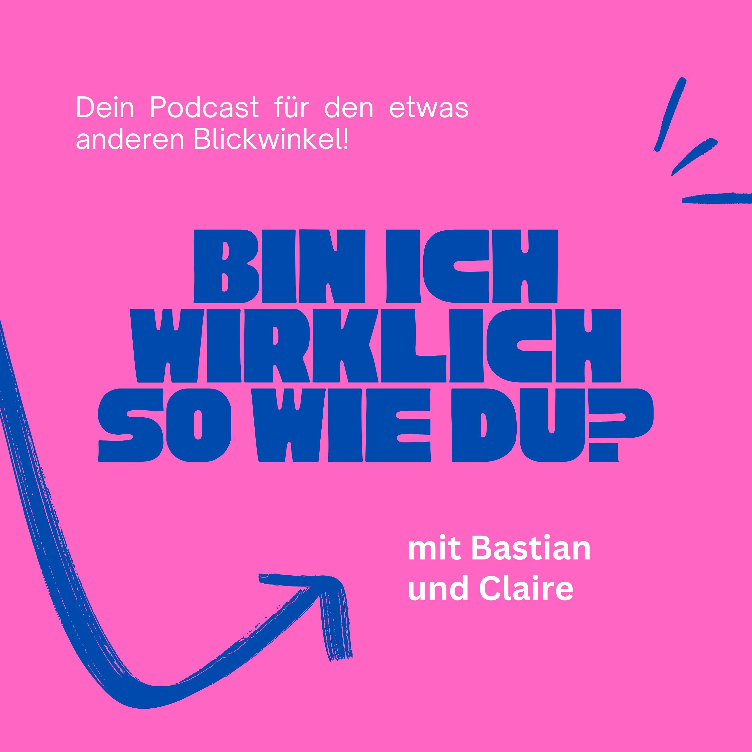 Bin ich wirklich so wie du? podcast artwork