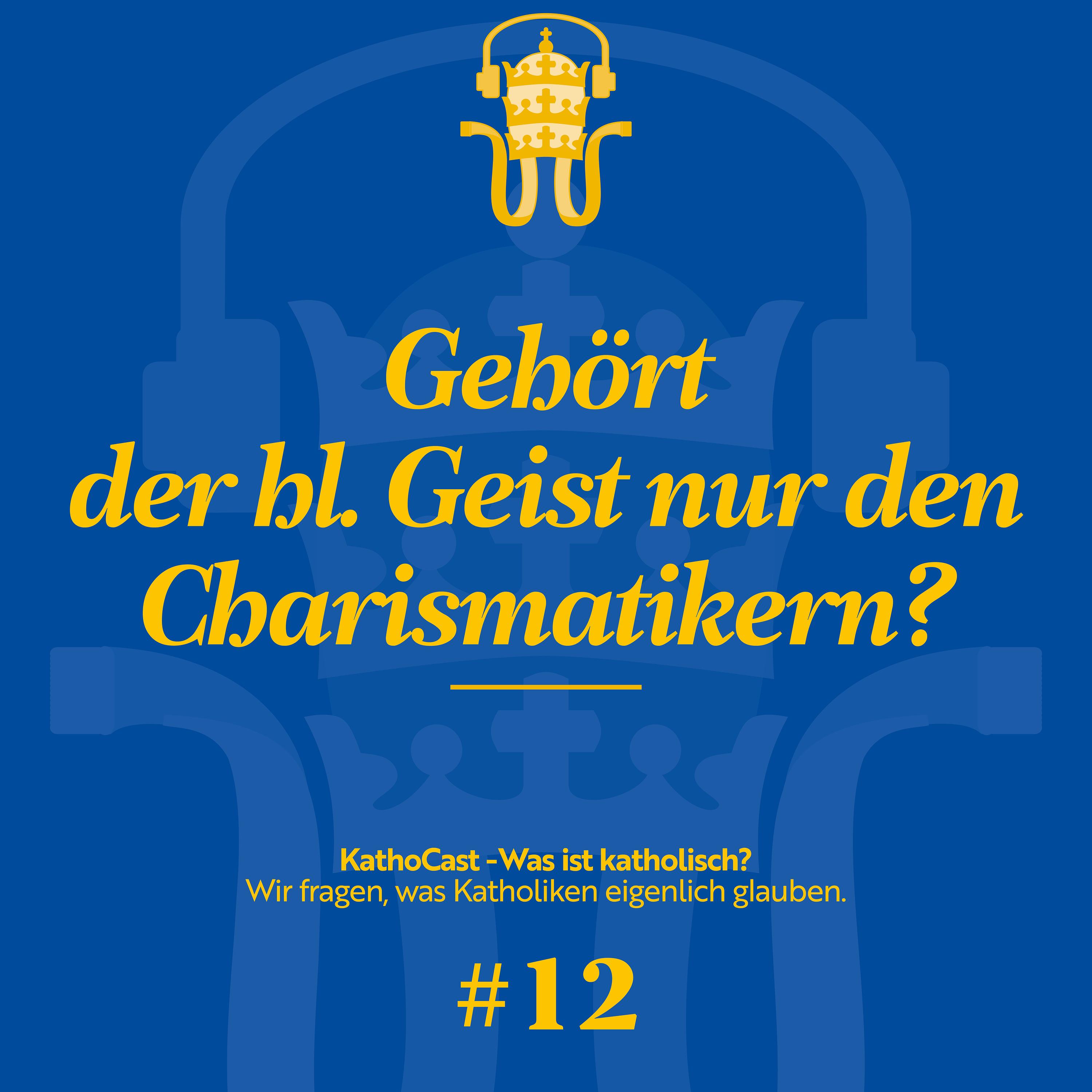 Gehört der Hl. Geist den Charismatikern? episode artwork