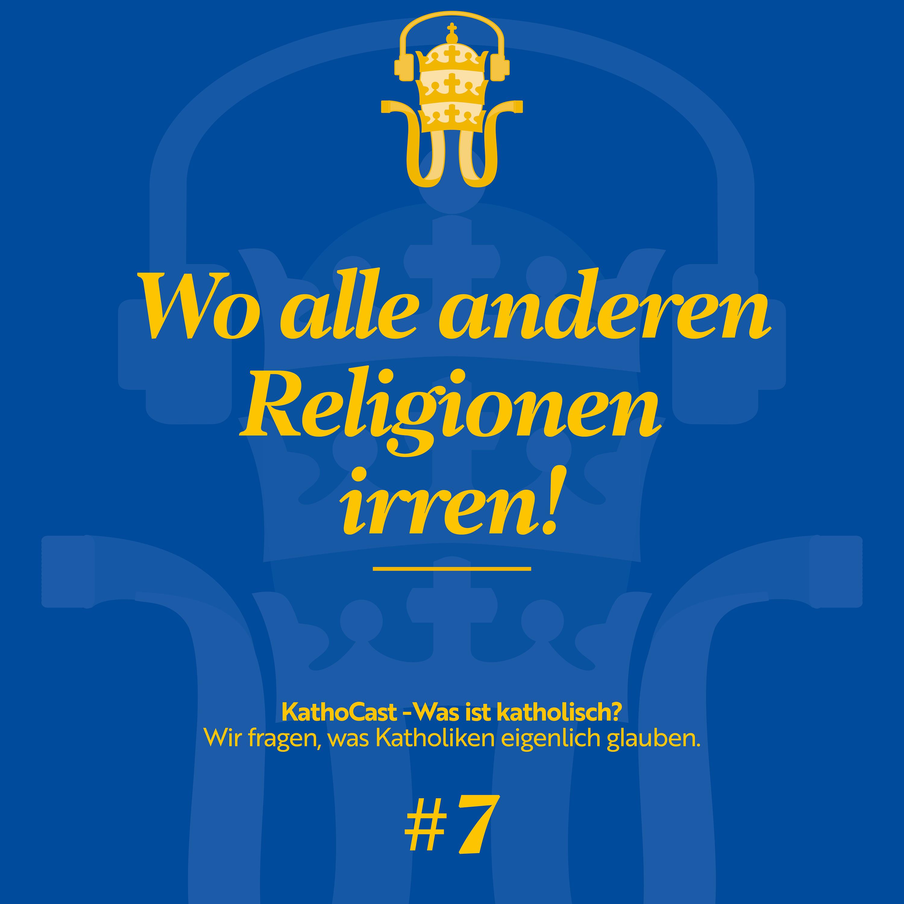 Wo alle anderen Religionen irren!? episode artwork