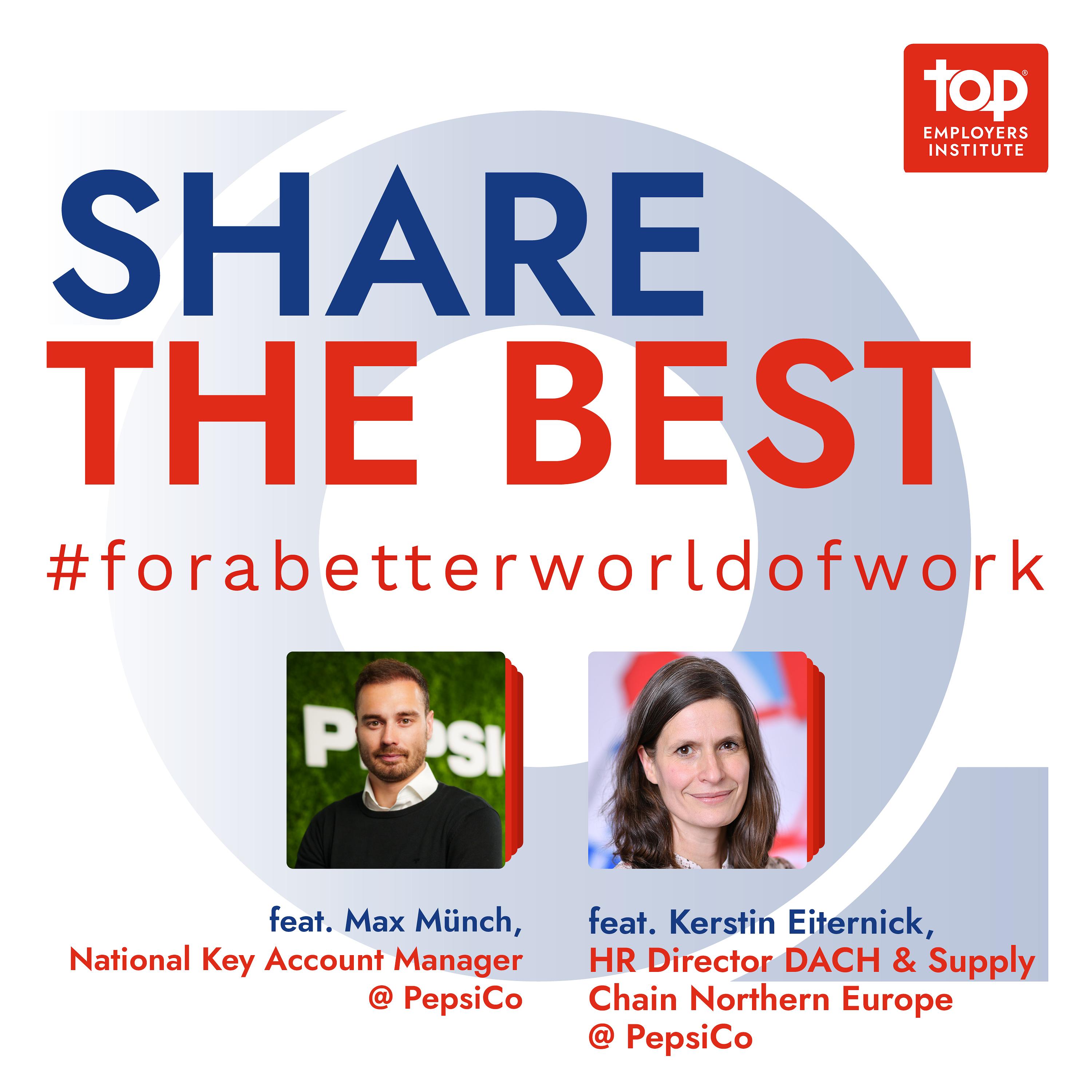 Share the Best #forabetterworldofwork