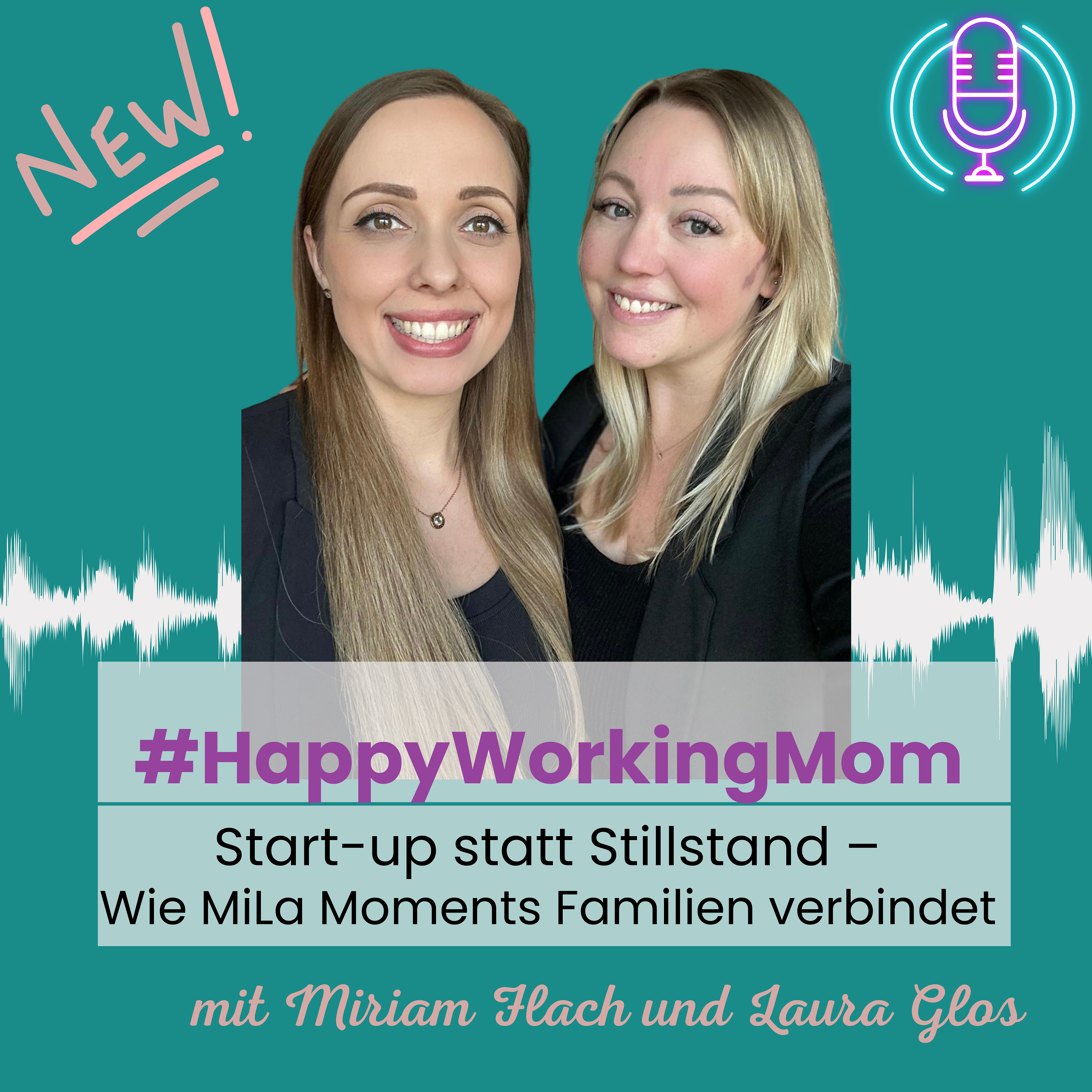 # 239 🚀 Start-up statt Stillstand – Wie MiLa Moments Familien verbindet episode artwork