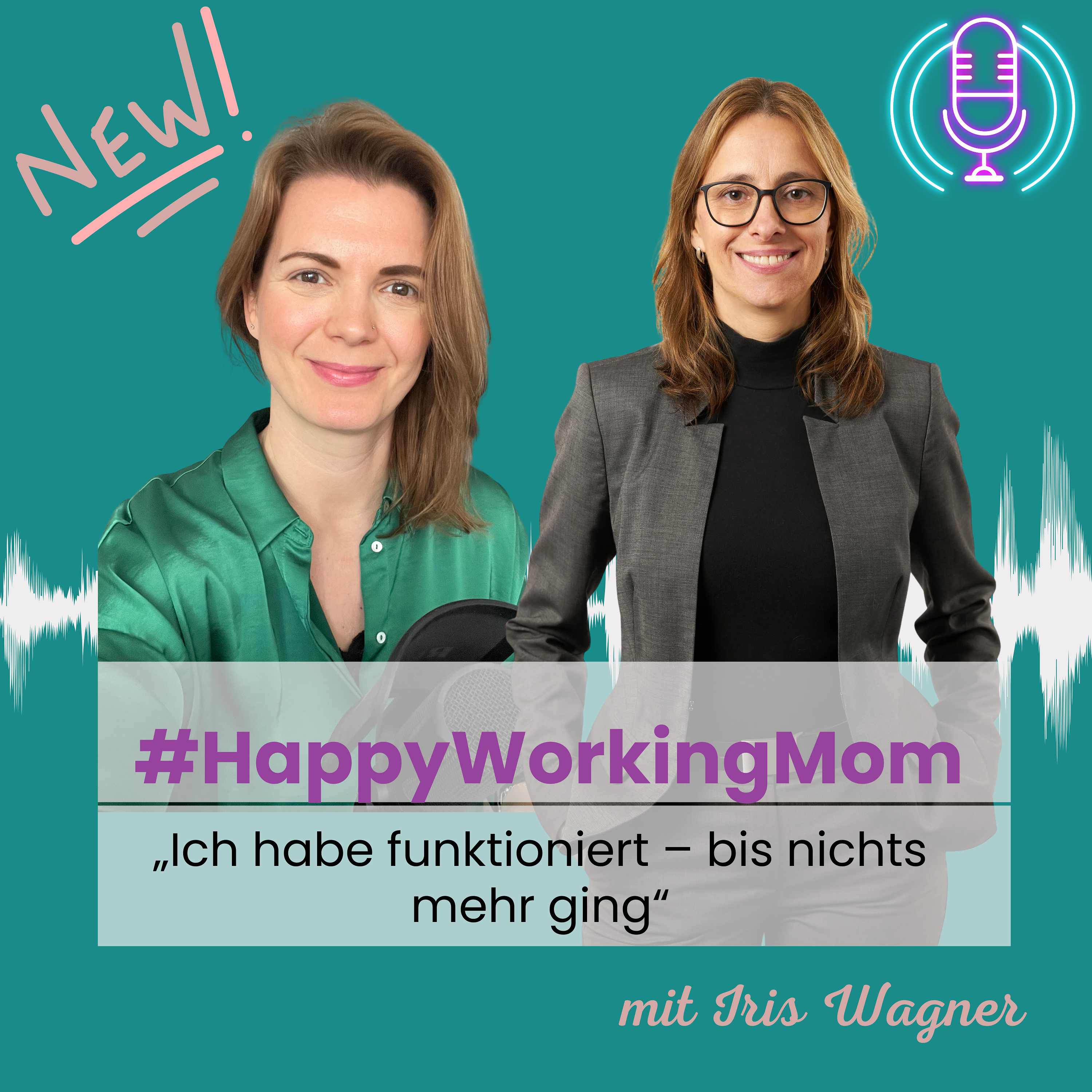 # 286 „Ich habe funktioniert – bis nichts mehr ging“ mit Iris Wagner episode artwork
