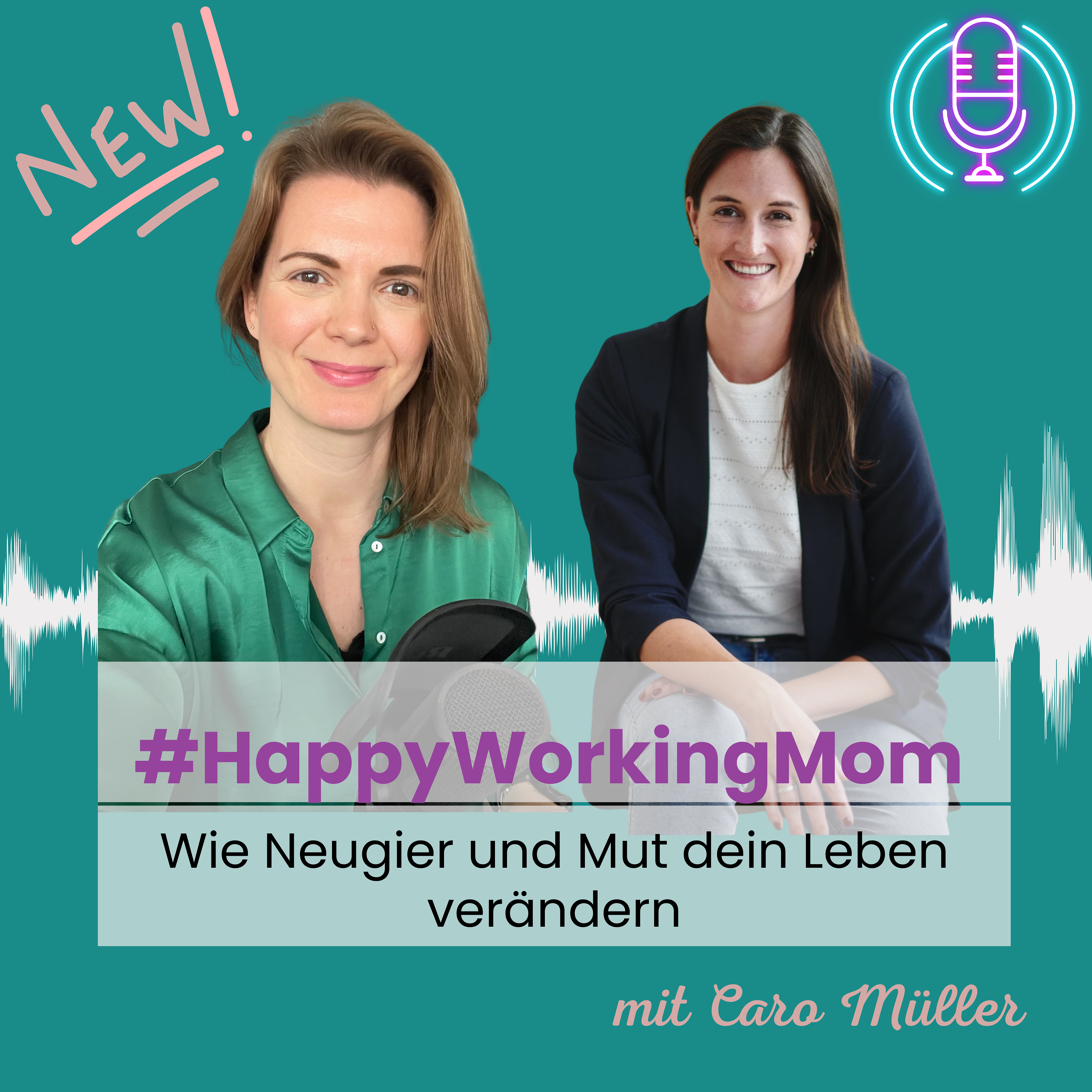 # 253 Wie Neugier und Mut dein Leben verändern mit Caro Müller episode artwork