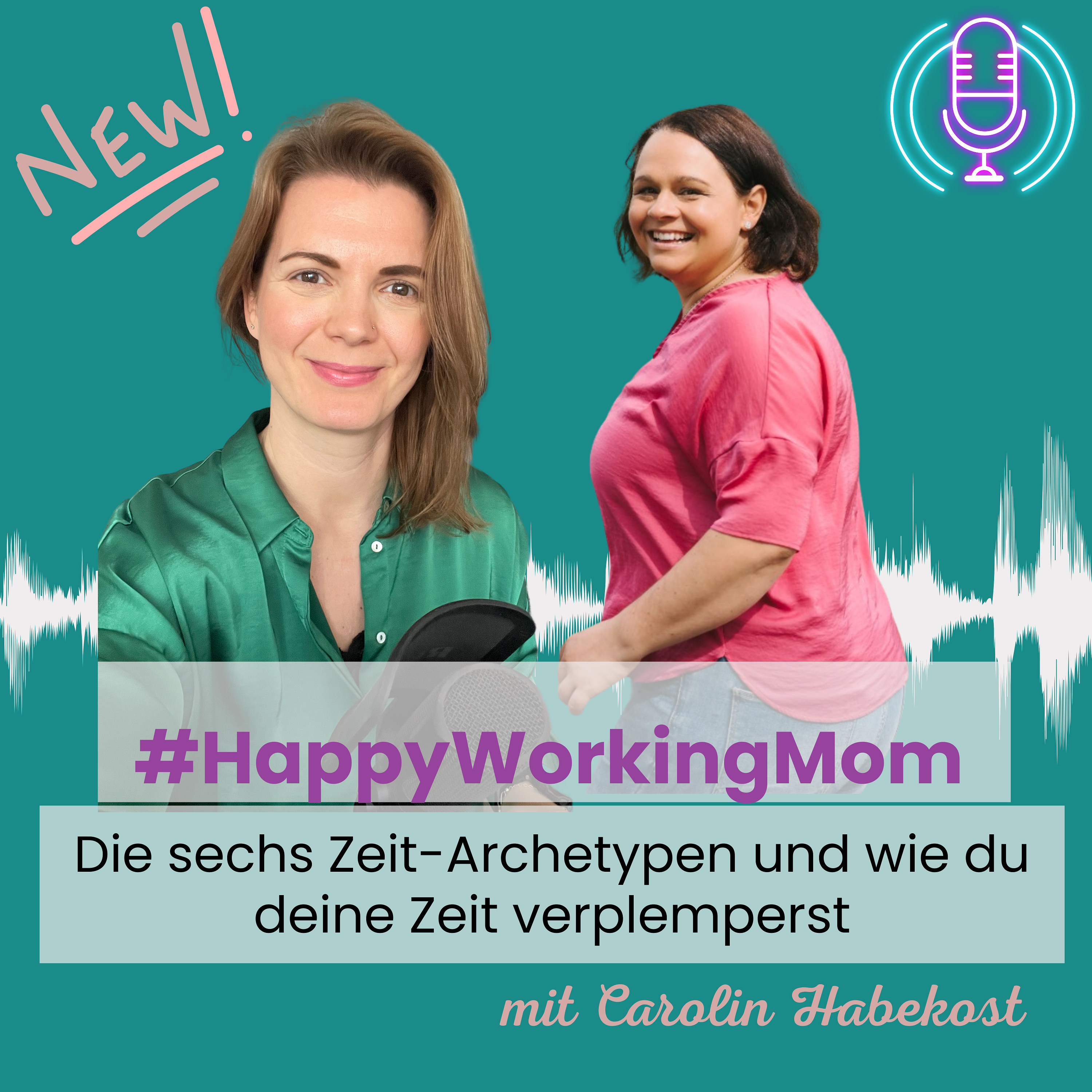# 282 Die sechs Zeit-Archetypen und wie du deine Zeit verplemperst mit Carolin Habekost episode artwork