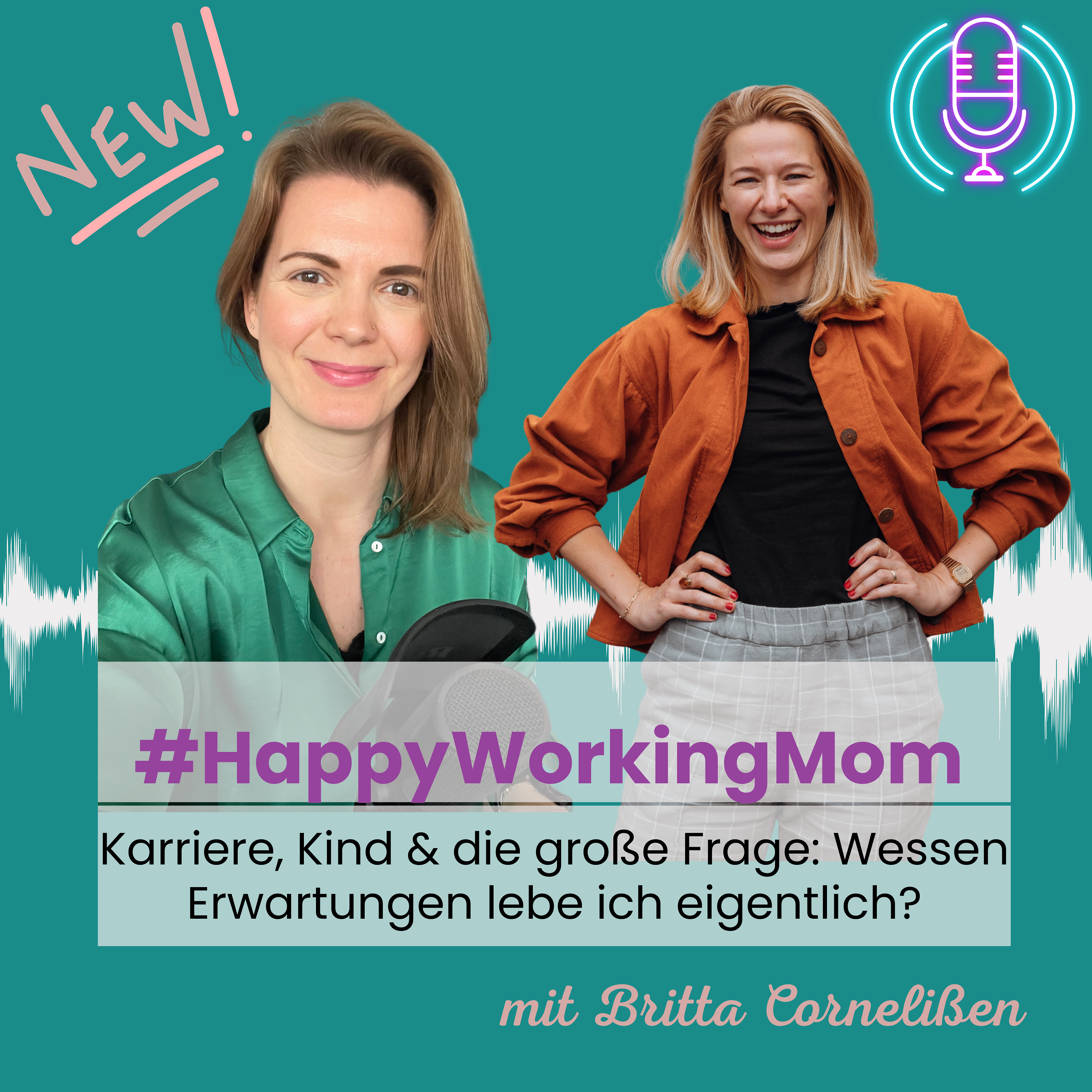 # 243 Karriere, Kind & die große Frage: Wessen Erwartungen lebe ich eigentlich? mit Britta Cornelißen episode artwork