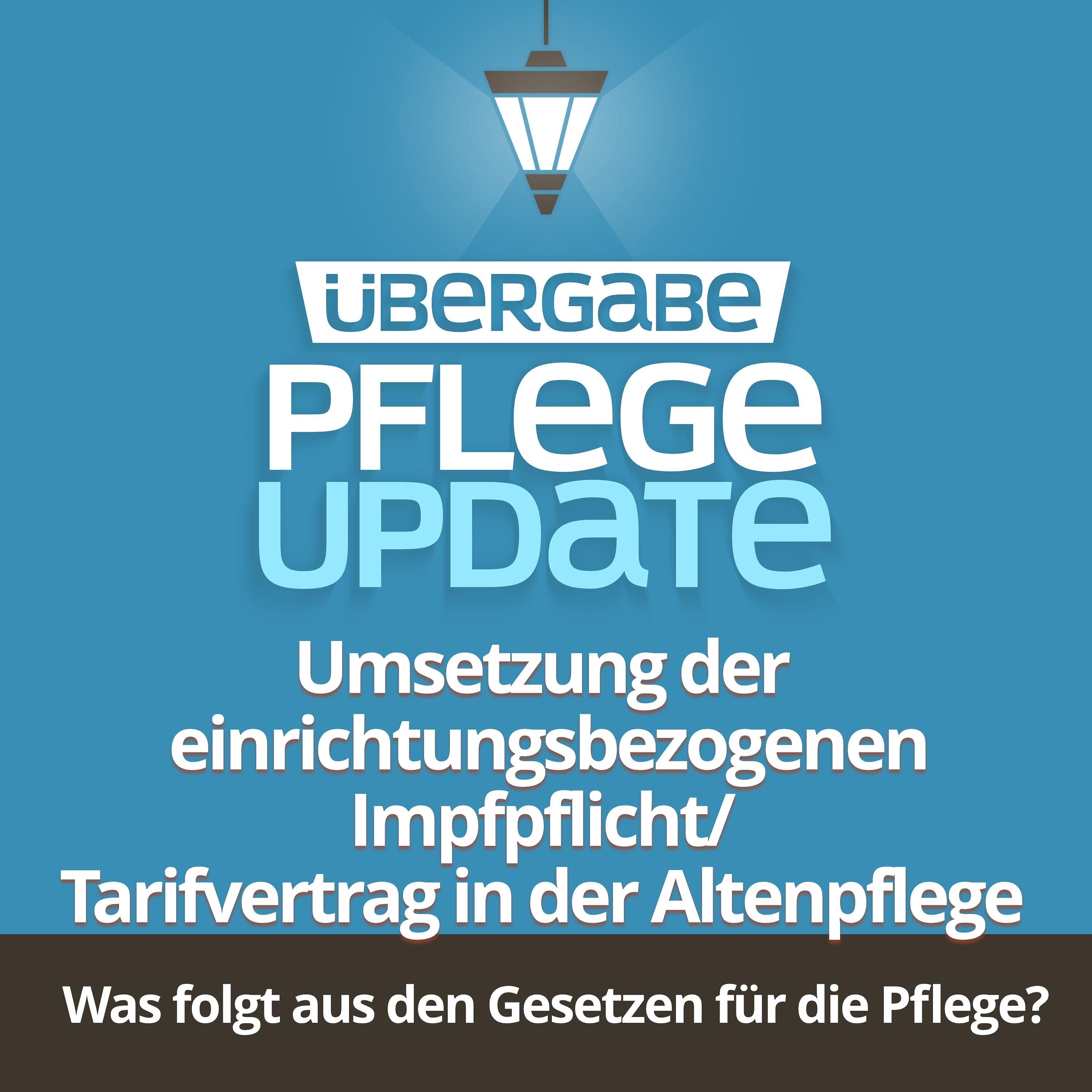 Übergabe - Pflegeupdate