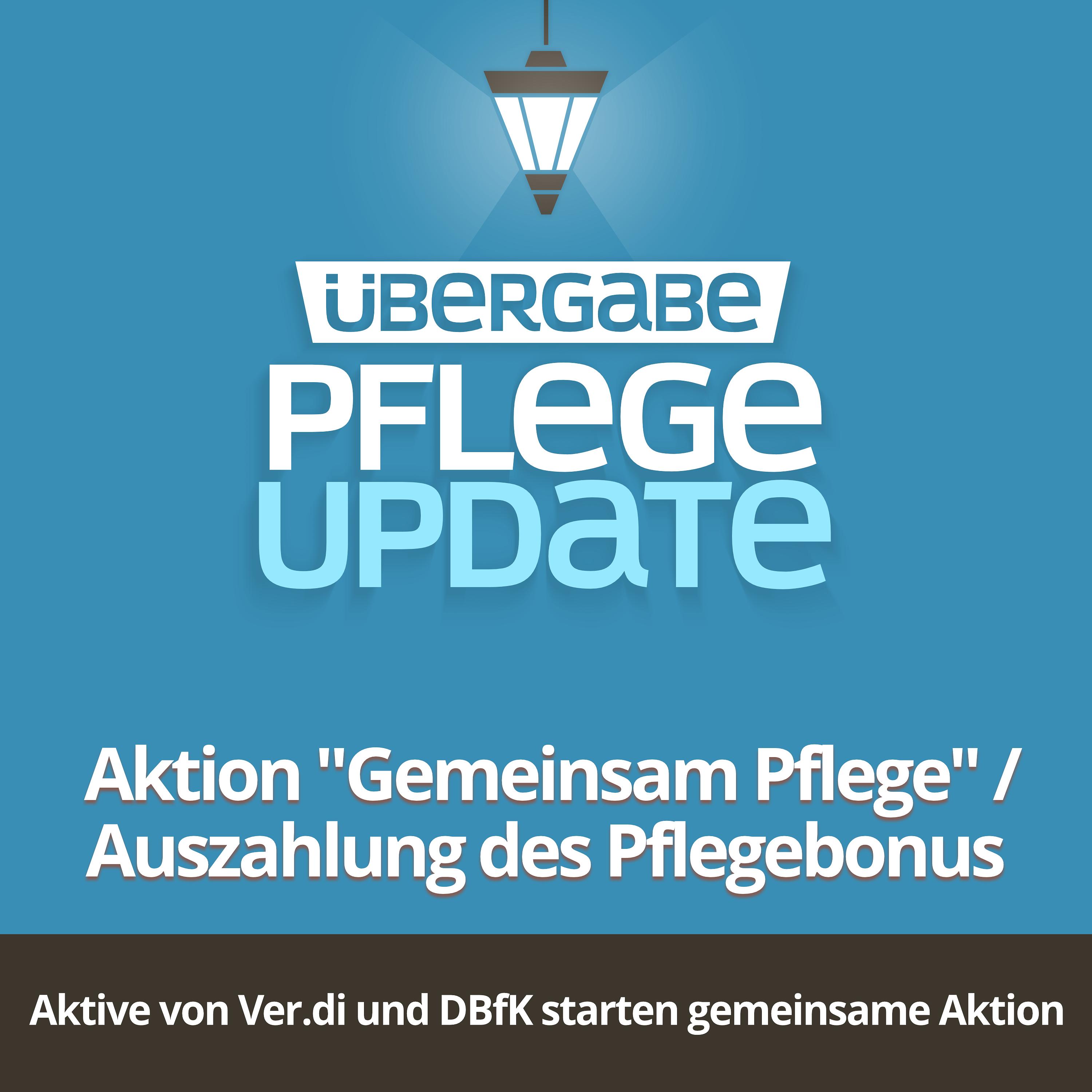 Übergabe - Pflegeupdate