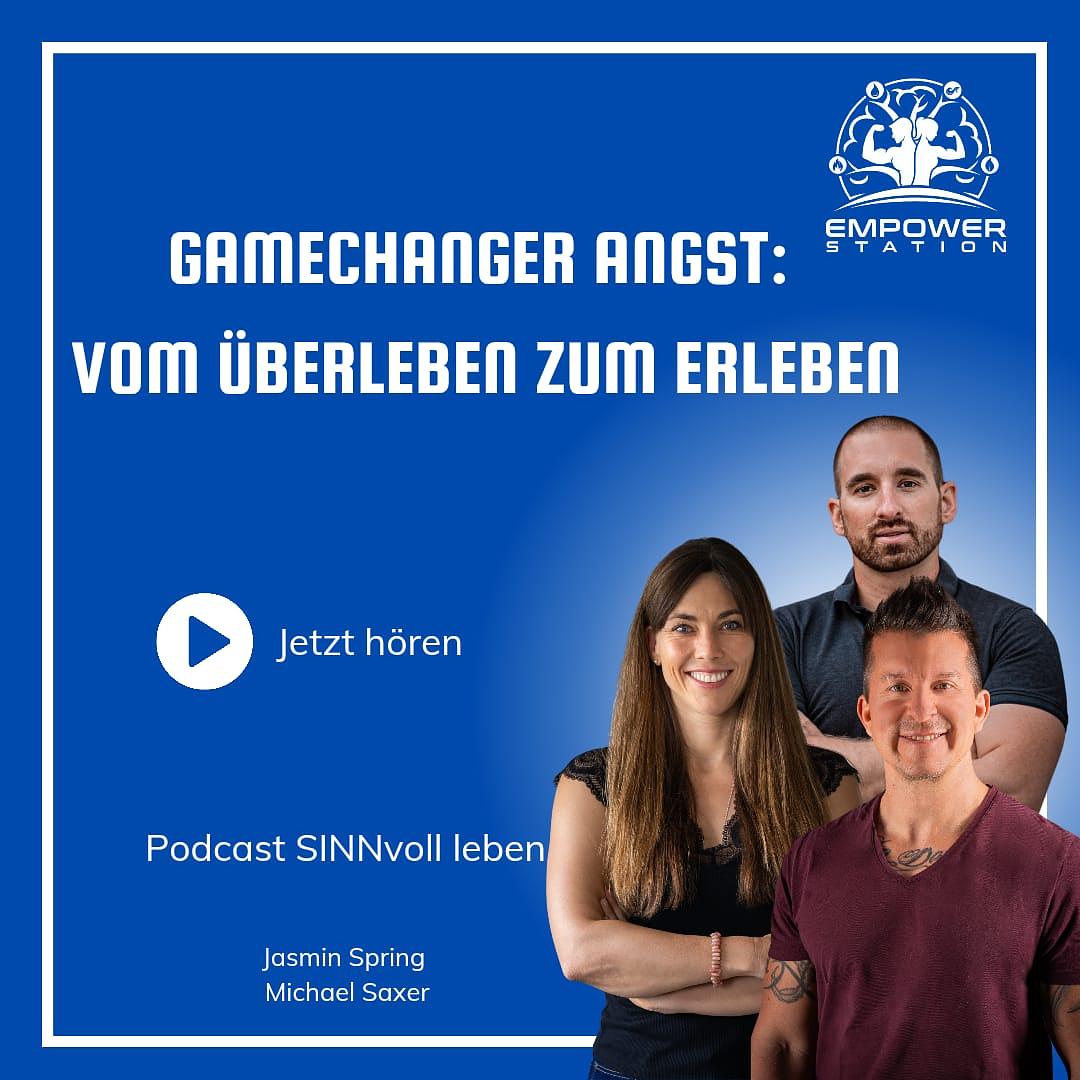Gamechanger Angst: vom Überleben zum Erleben Gamechanger Angst: vom Überleben zum Erleben