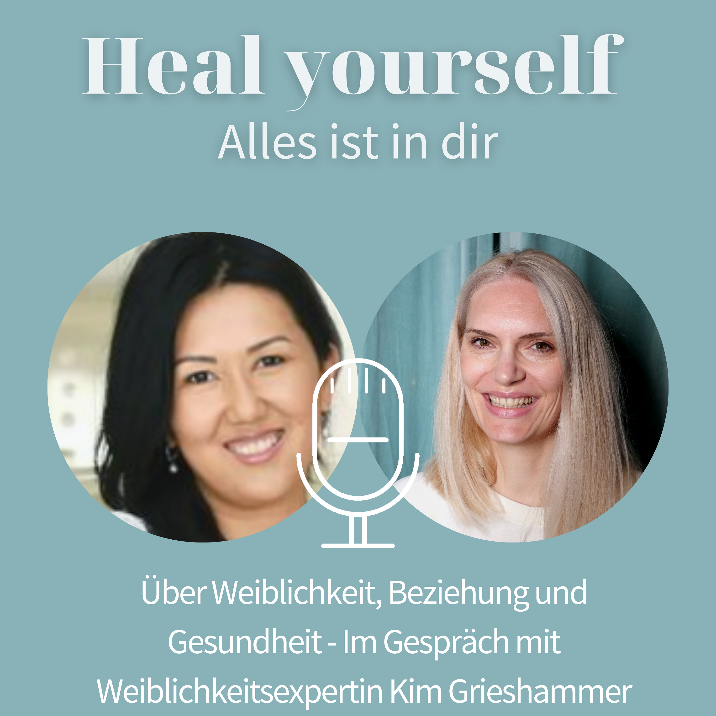 Heal yourself - Alles ist in dir
