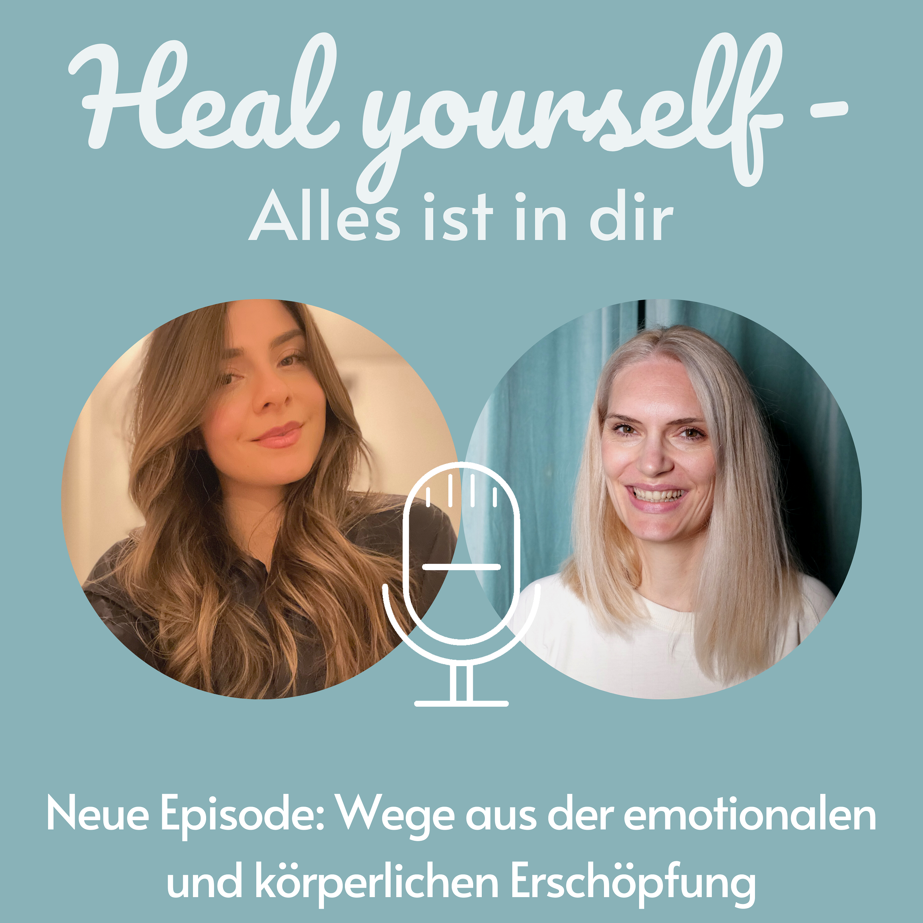 Heal yourself - Alles ist in dir