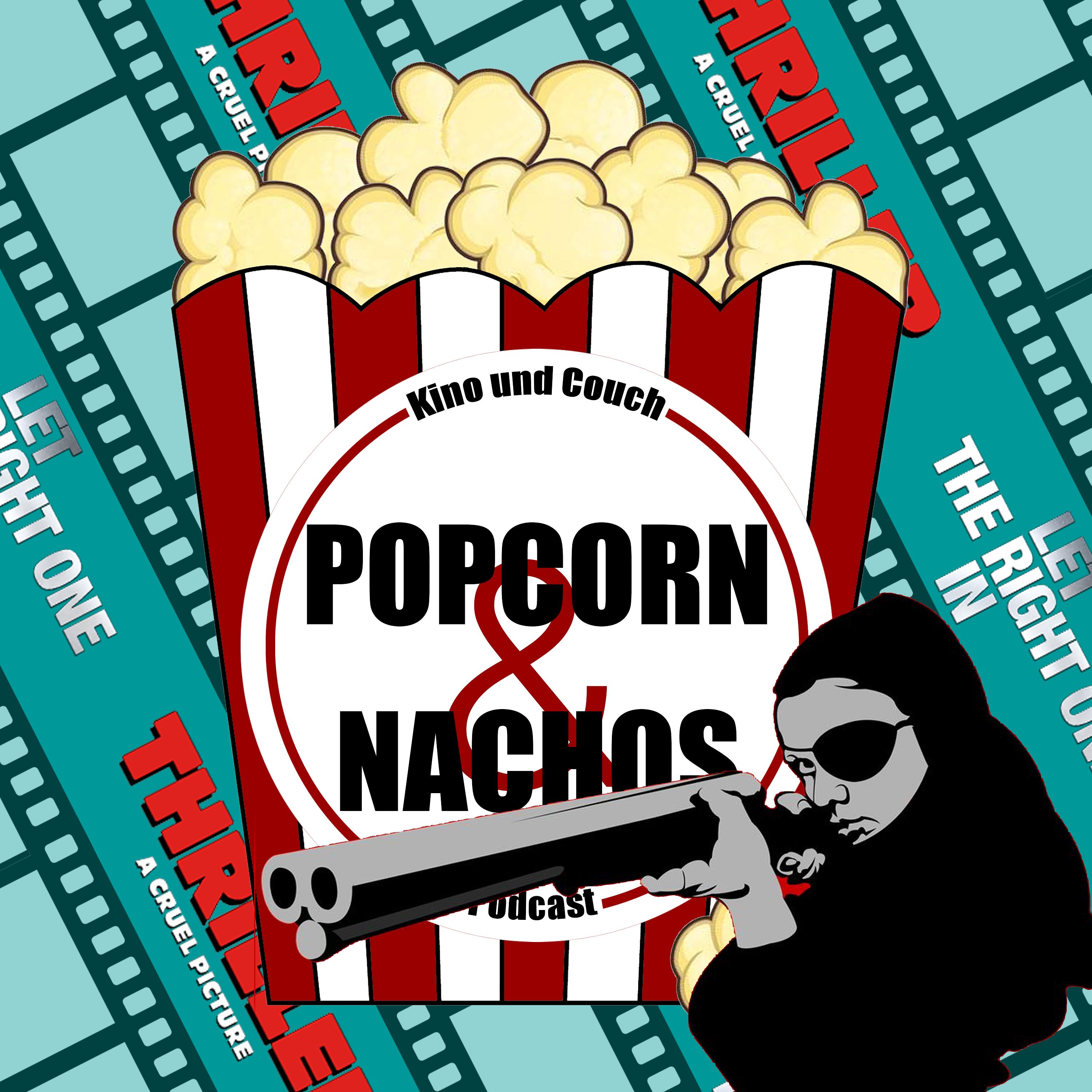 Popcorn und Nachos - Der Popcast