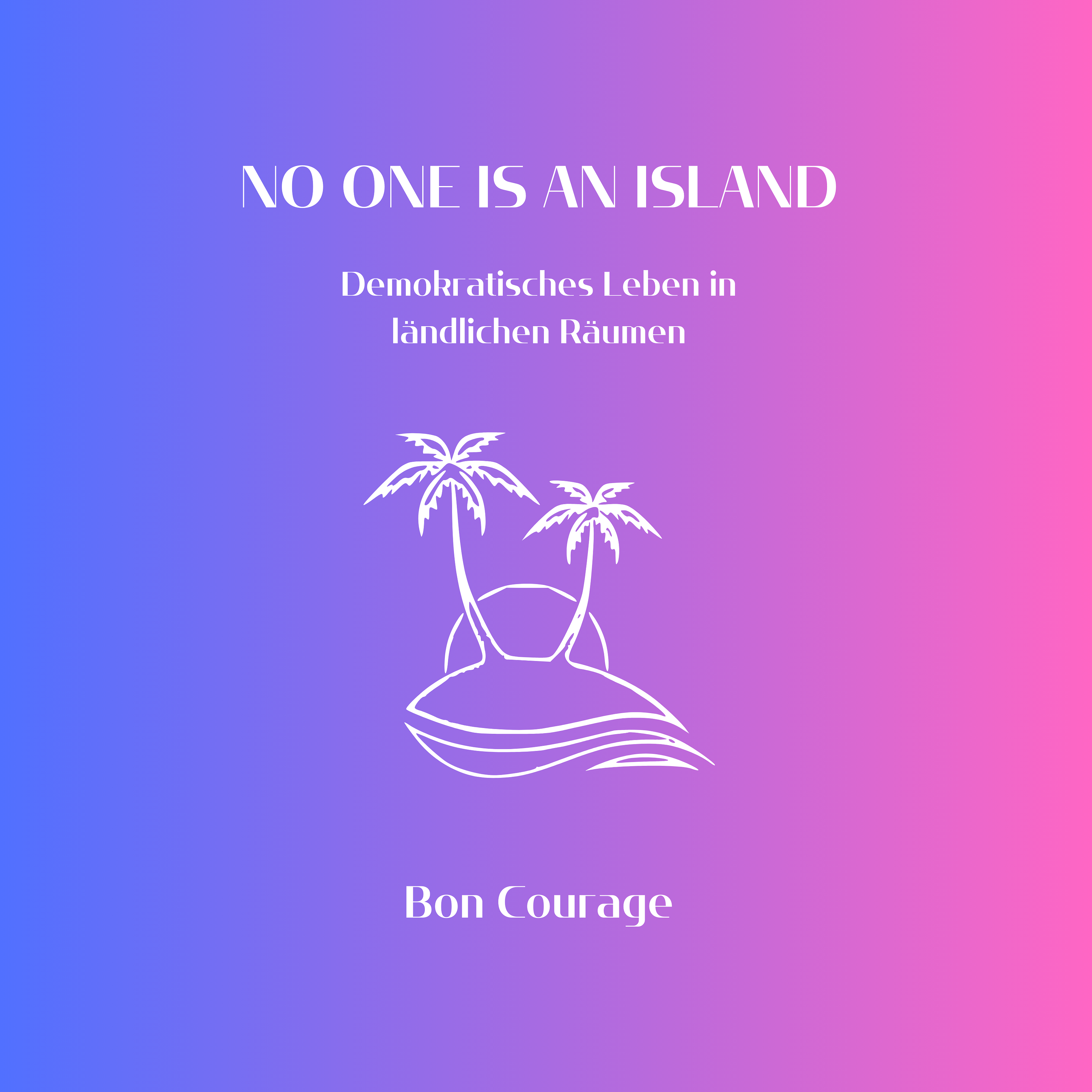 No One Is An Island