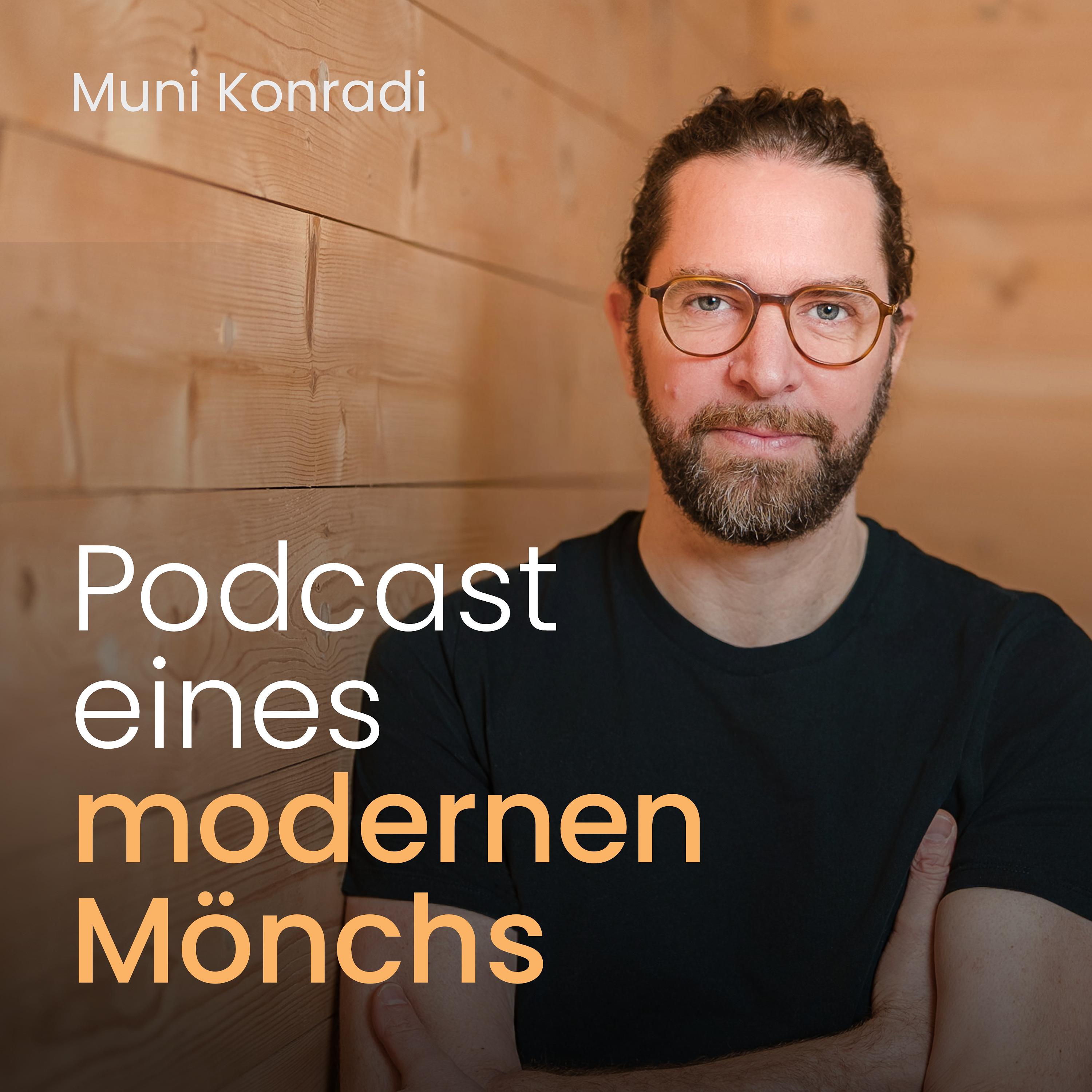 Podcast eines modernen Mönchs