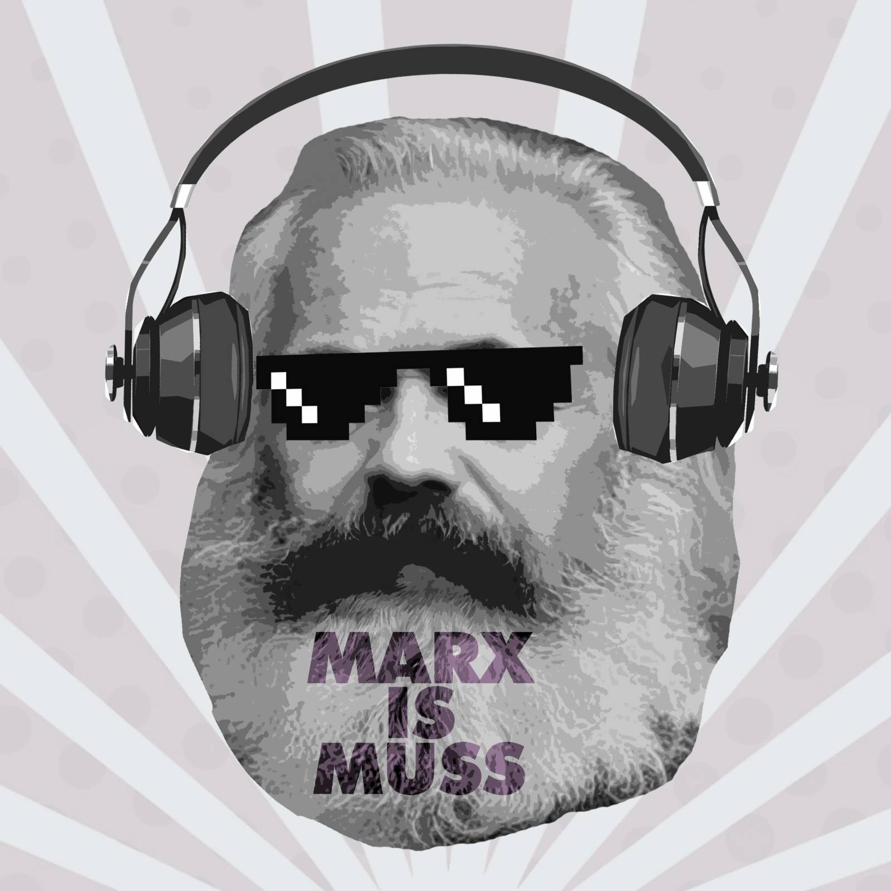 MARX IS MUSS - Der antikapitalistische Podcast von Linkswende