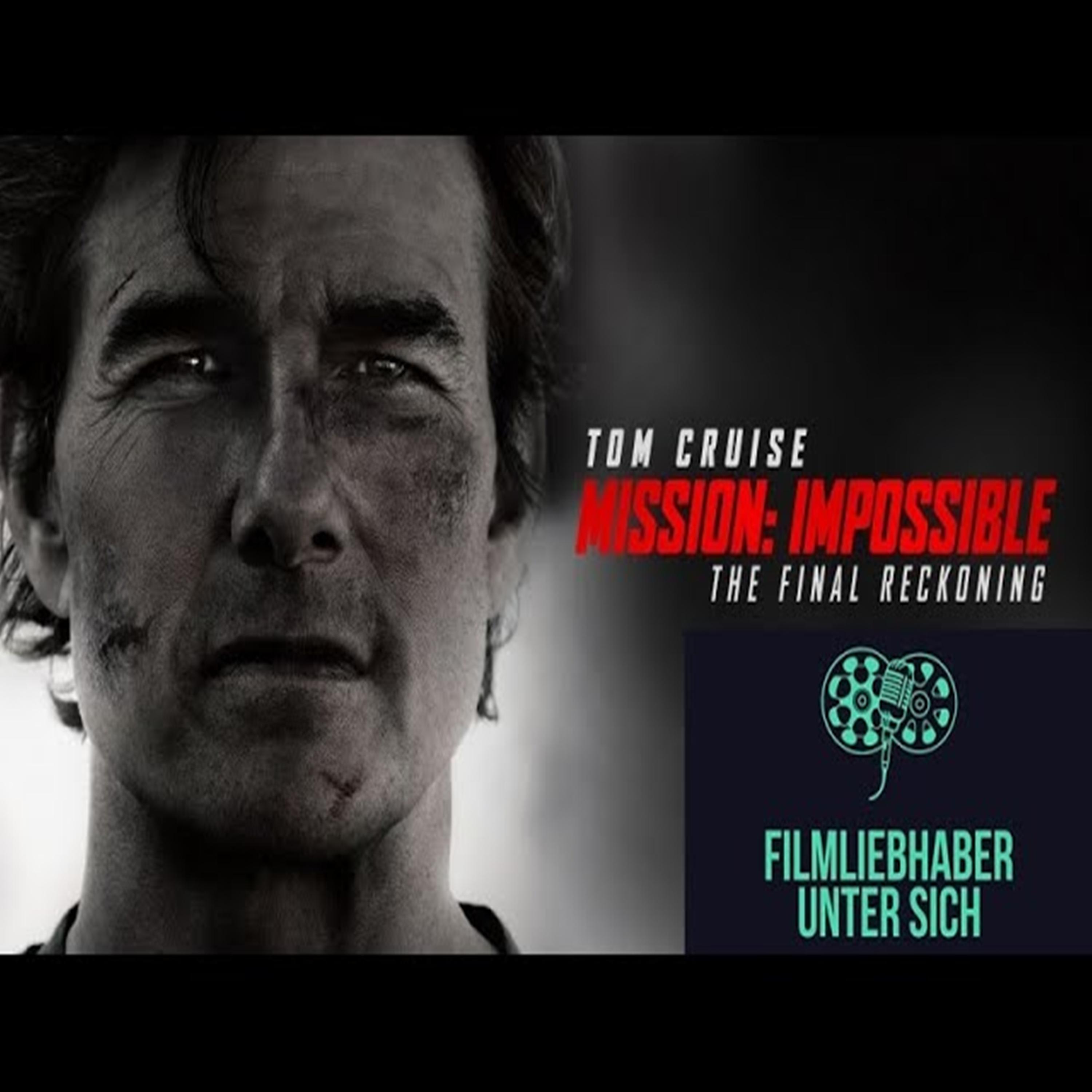 Mission Impossible – The Final Reckoning - Unsere Meinung episode artwork