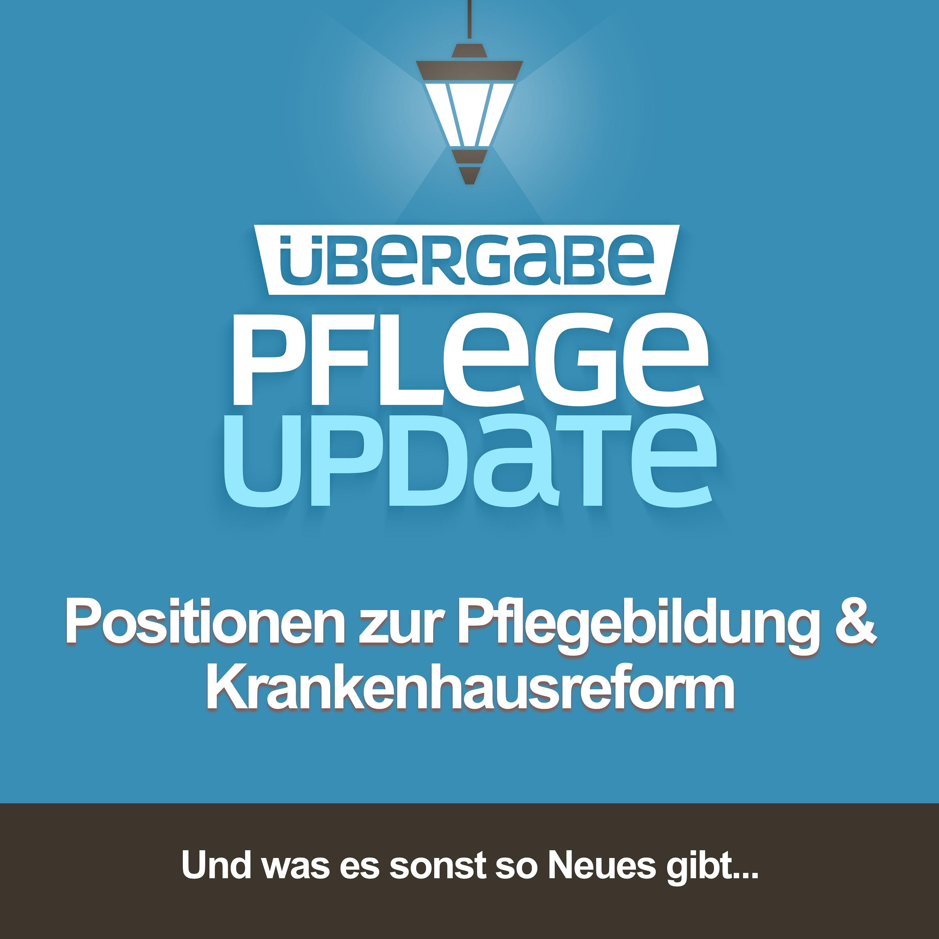 PU105 - Positionen zur Pflegebildung / Krankenhausreform