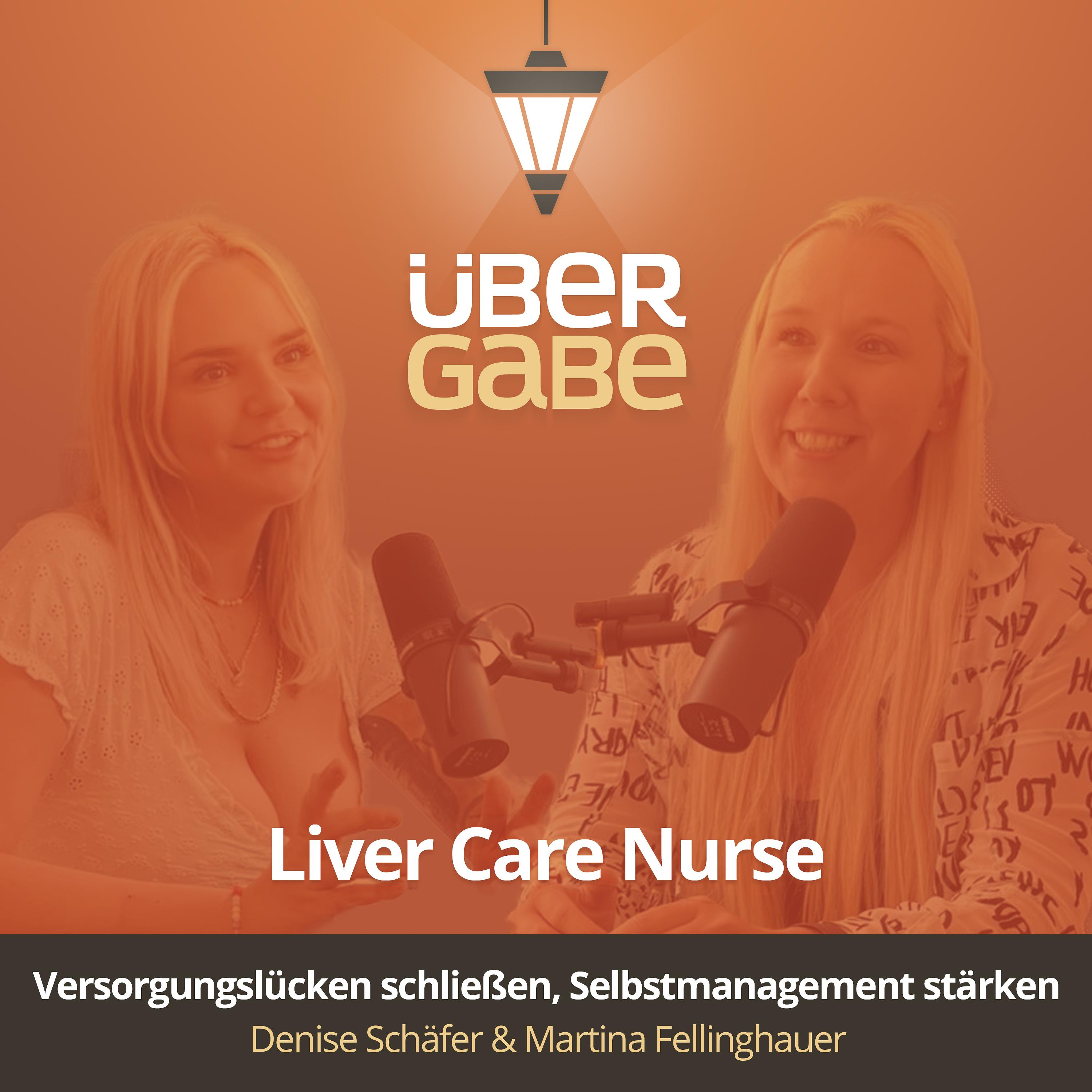 ÜG179 - Liver Care Nurse (Martina Fellinghauer & Denise Schäfer)