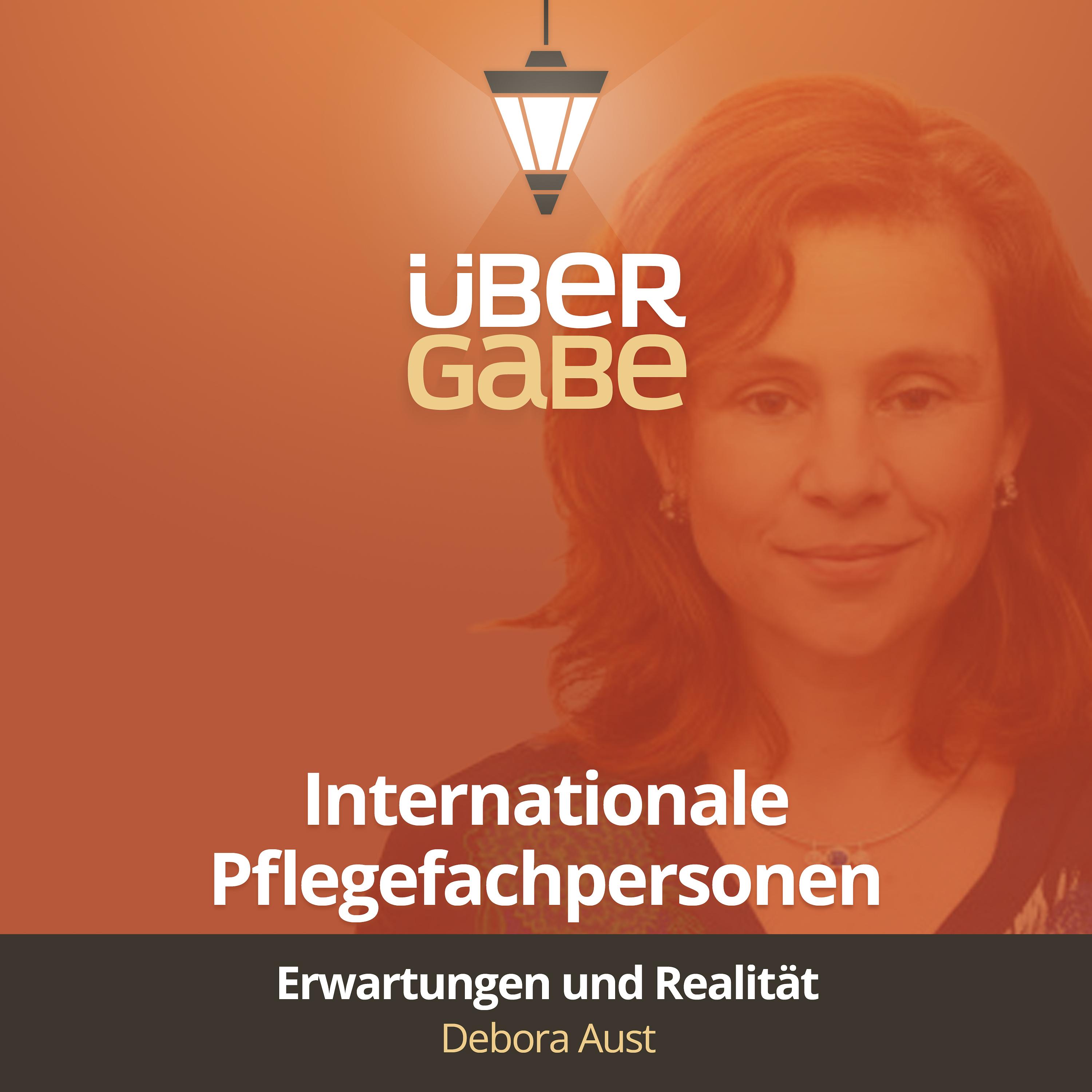 ÜG173 – Erwartungen und Realität internationaler Pflegefachpersonen (Debora Aust)
