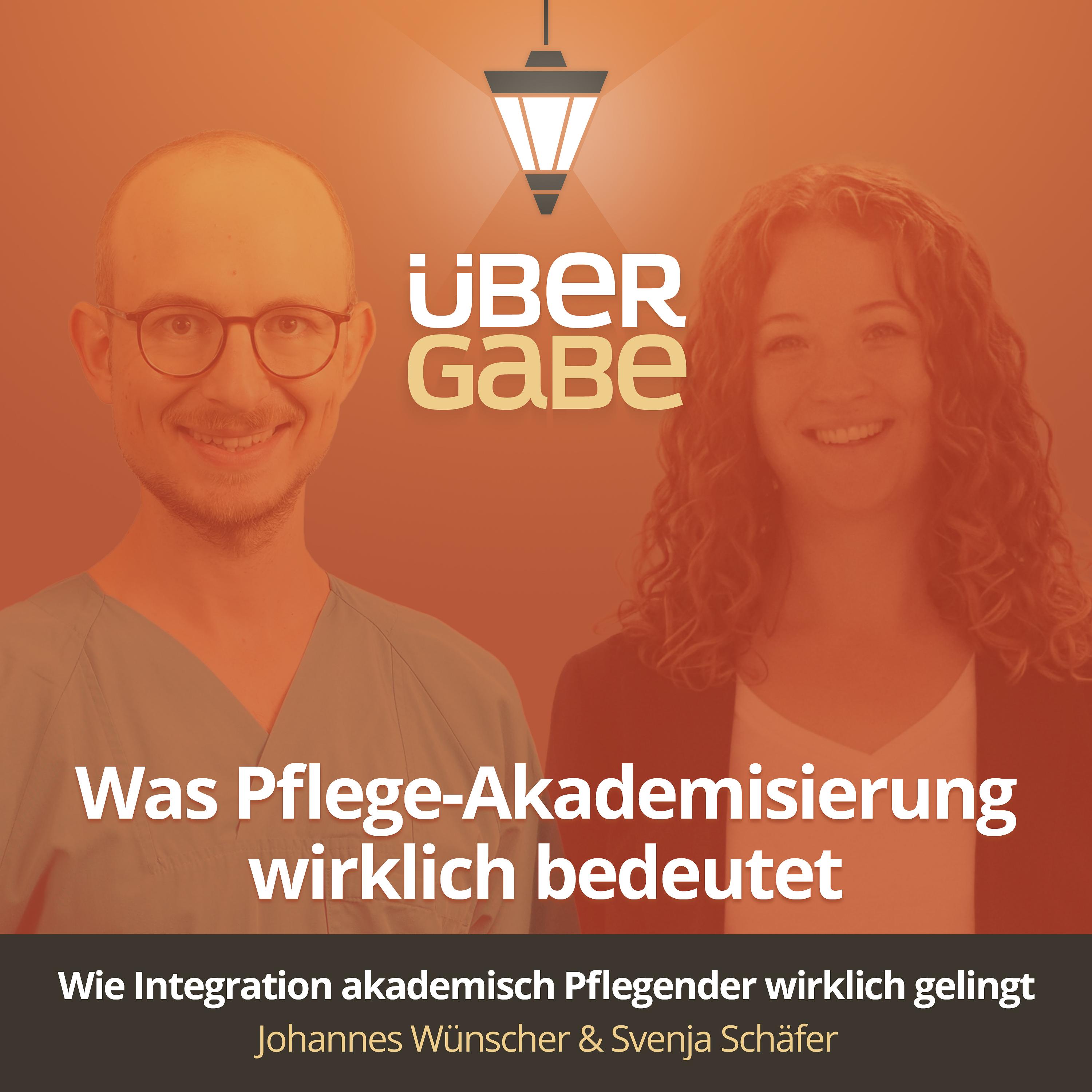 ÜG186 - Was Pflege-Akademisierung wirklich bedeutet (Johannes Wünscher & Svenja Schäfer)