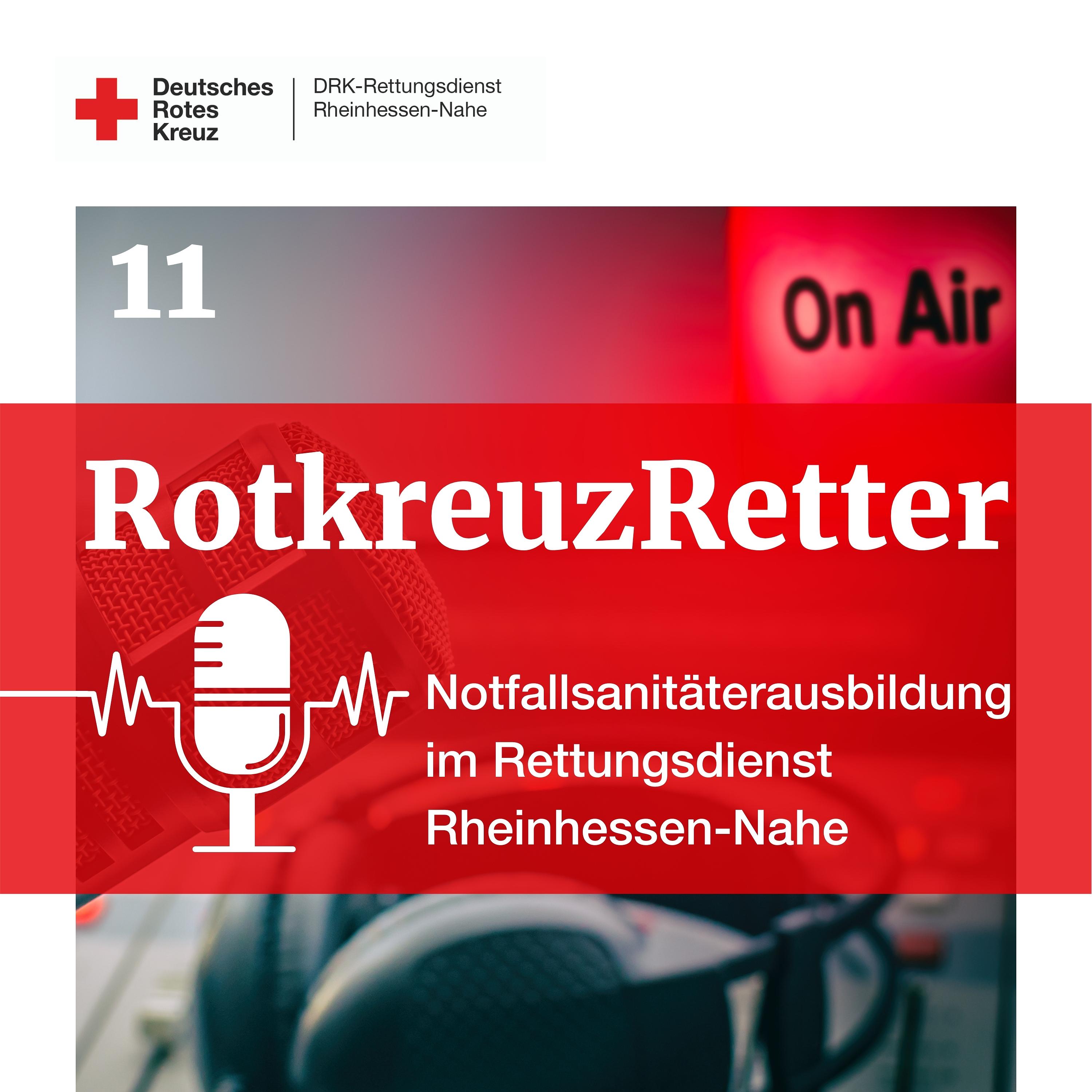 RotkreuzRetter - Der Podcast aus der Welt des DRK-Rettungsdienstes