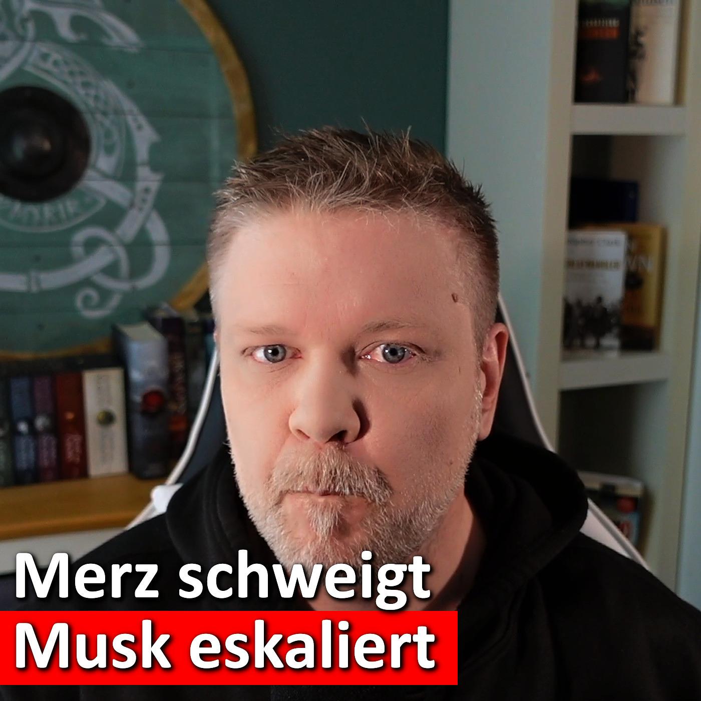 #127: Merz schweigt, Musk eskaliert – Willkommen in der neuen Polit-Soap! episode artwork