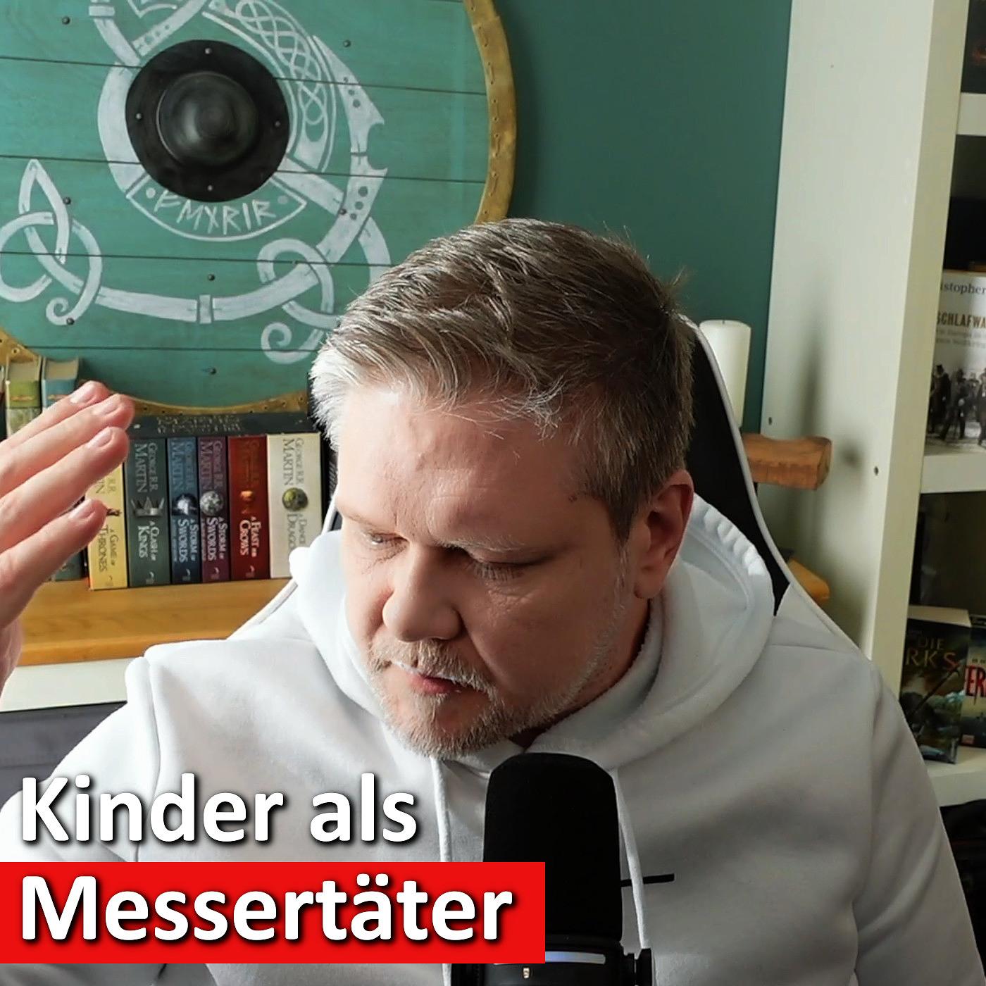 #117: Deutschland 2025: Kinder mit Messern - Warum ich als Vater echte Angst habe... episode artwork
