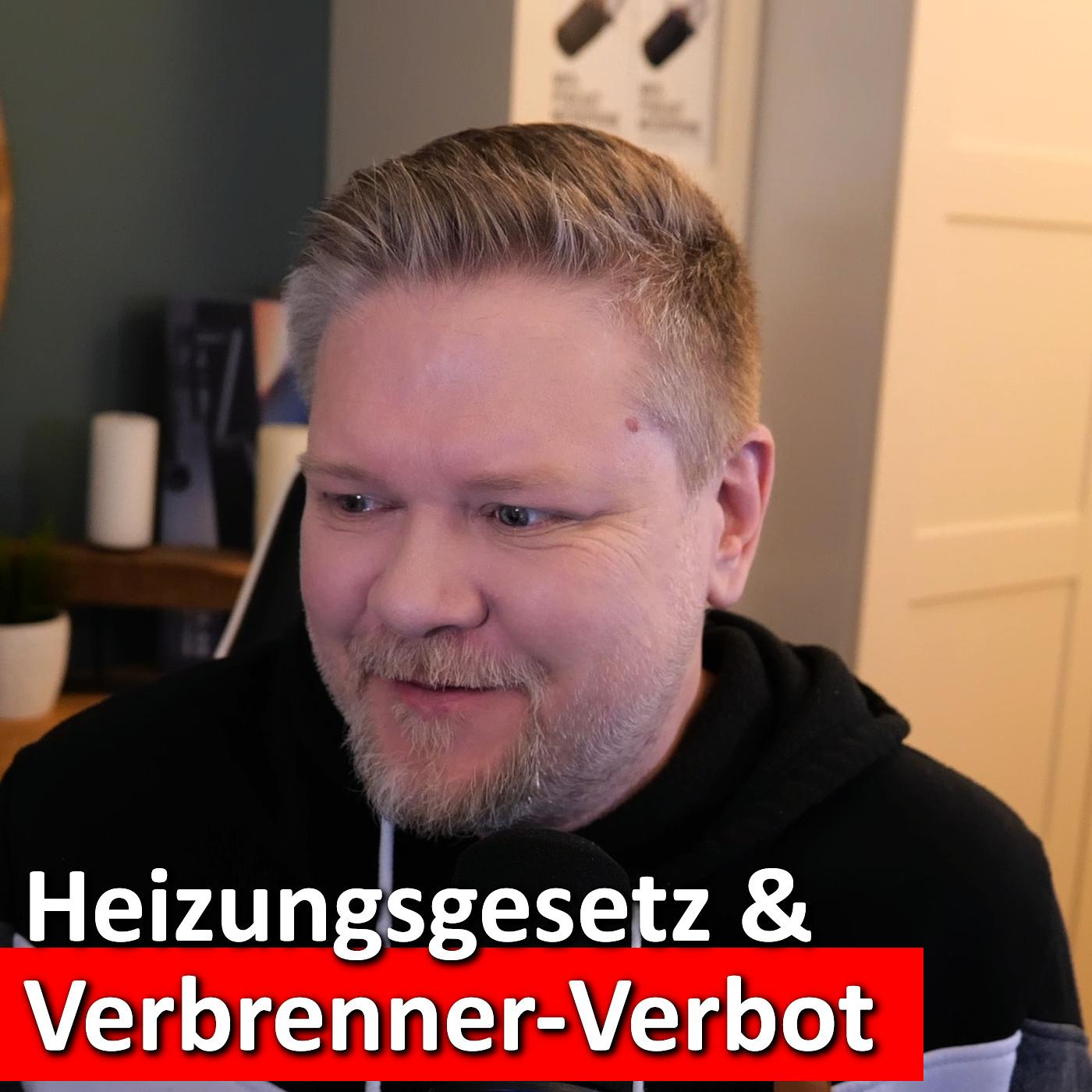 #297: Die absurde Wahrheit hinter Heizungsgesetz & Verbrenner-Verbot! #297: Die absurde Wahrheit hinter Heizungsgesetz & Verbrenner-Verbot!