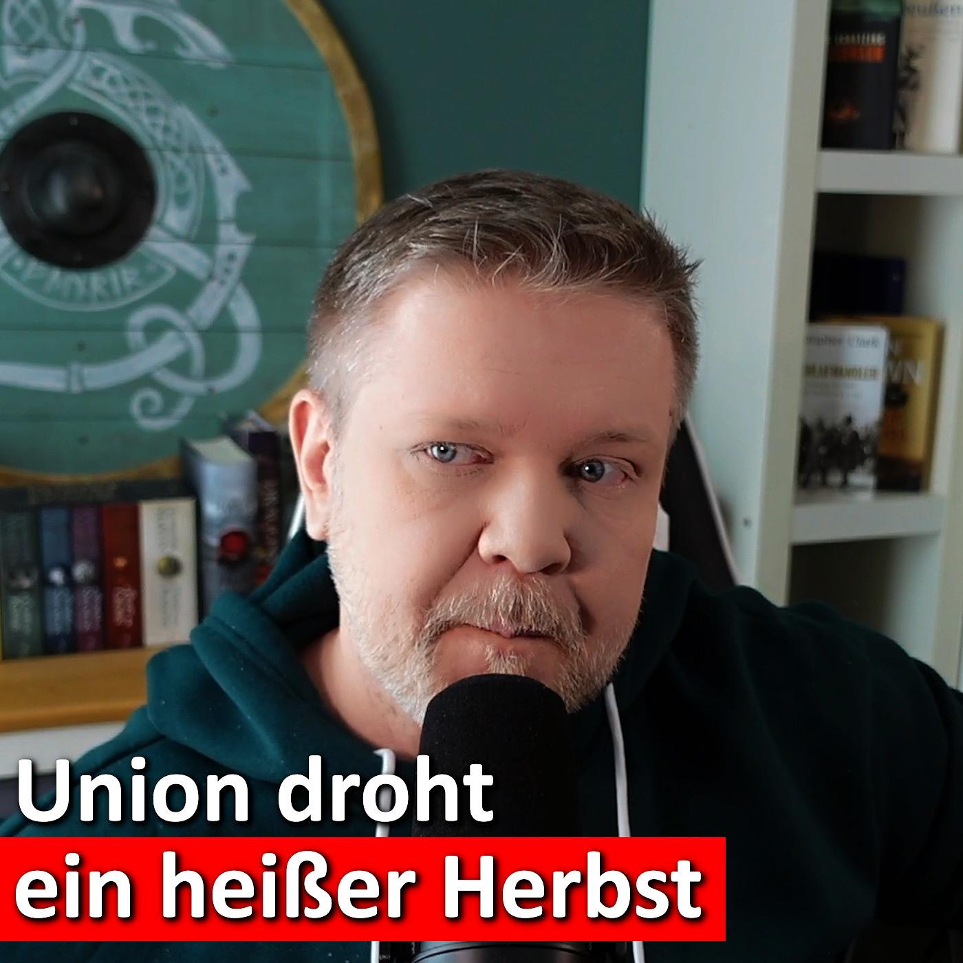 #134: Herbst der Entscheidung: Stürzt die Union – und mit ihr Deutschland? episode artwork