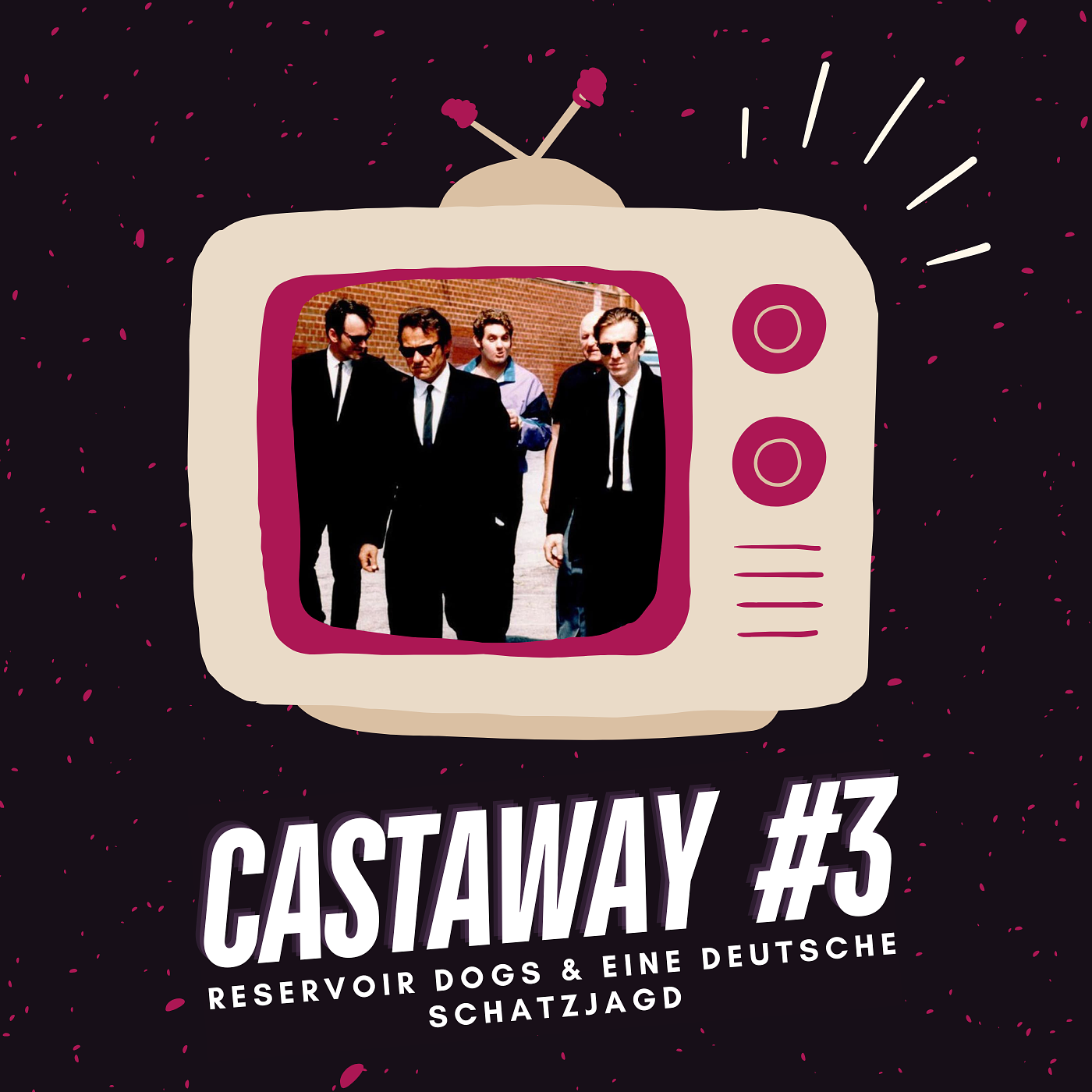 Castaway: Die Castingcouch #3 | Reservoir Dogs & eine deutsche Schatzjagd episode artwork