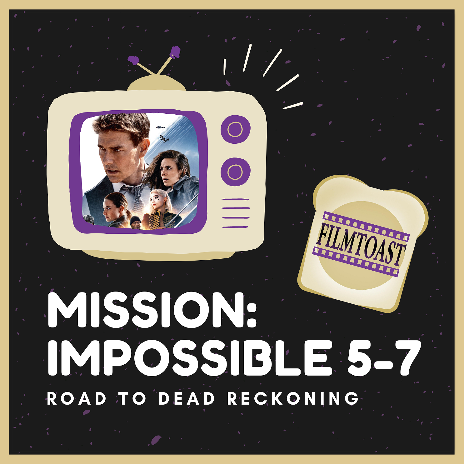 Mission: Impossible V bis VII - Road to Dead Reckoning episode artwork