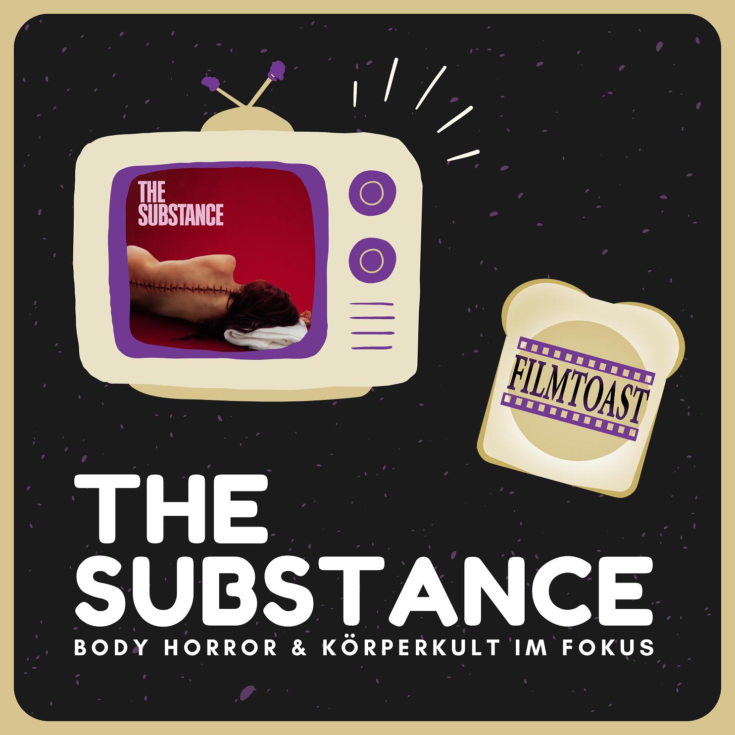 The Substance | Body Horror & Gesellschaftskritik im Fokus episode artwork