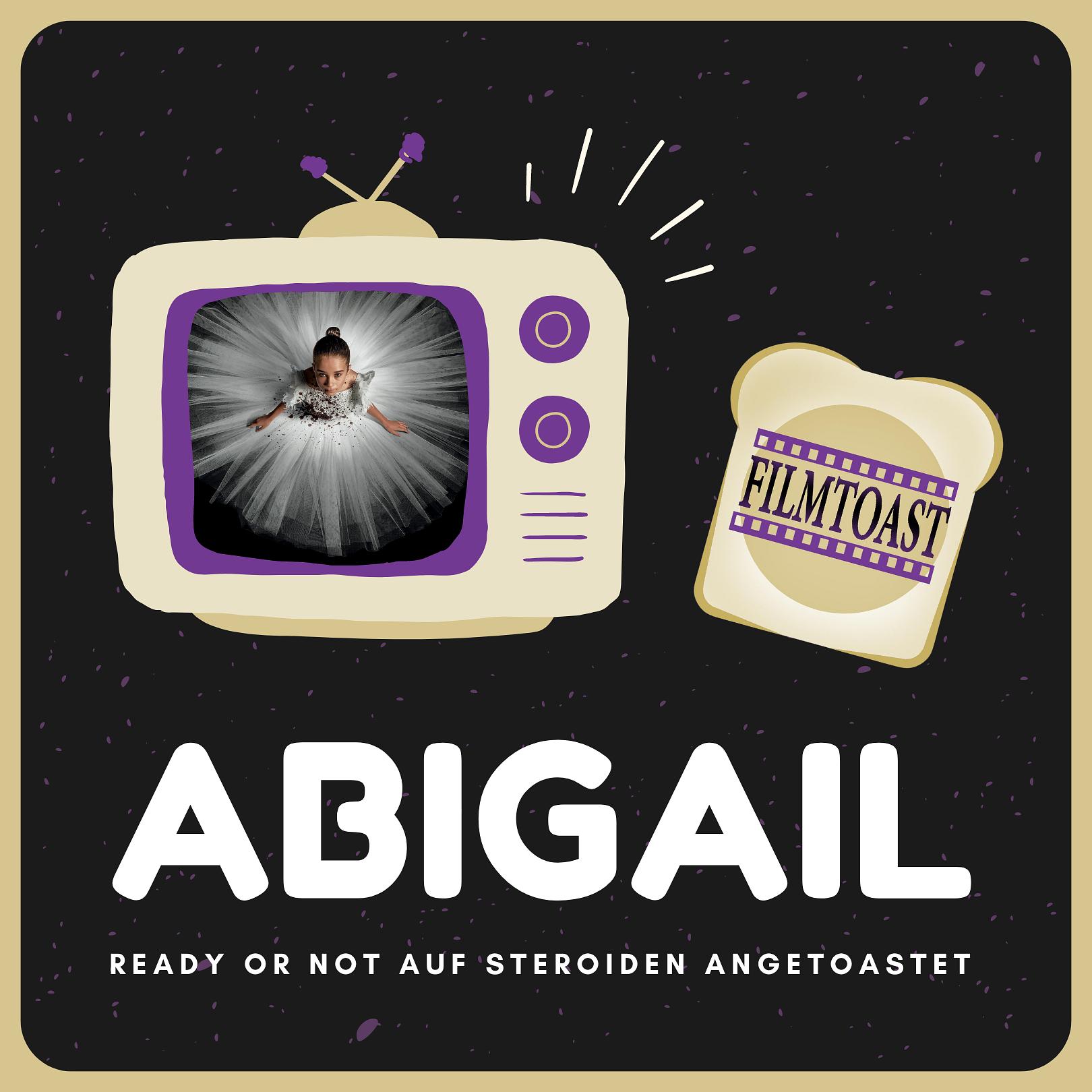 Abigail | Das neueste Werk von Radio Silence angetoastet episode artwork