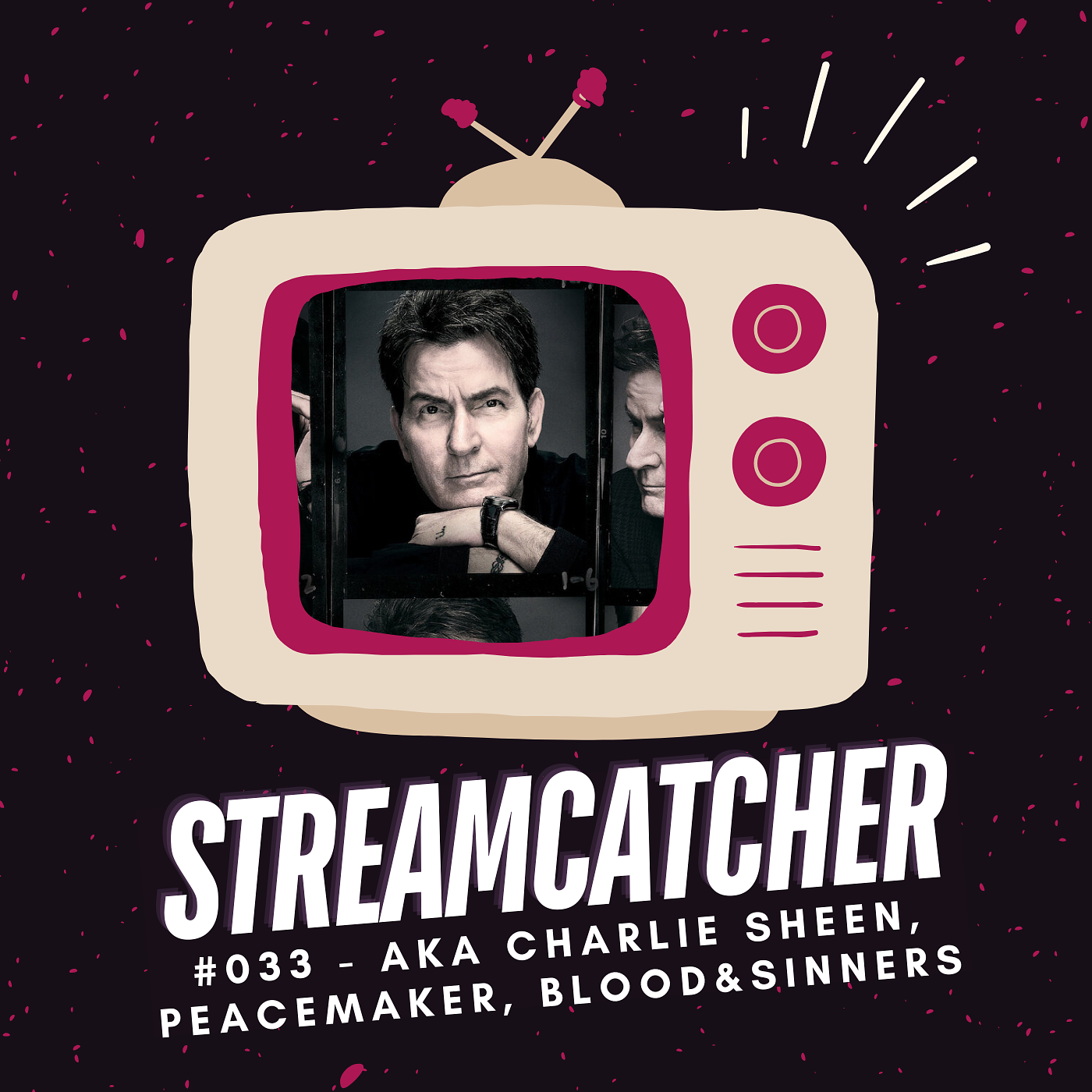 Streamcatcher #033 | Peacemaker, Blood & Sinners, Monster: The Ed Gein Story und Co.