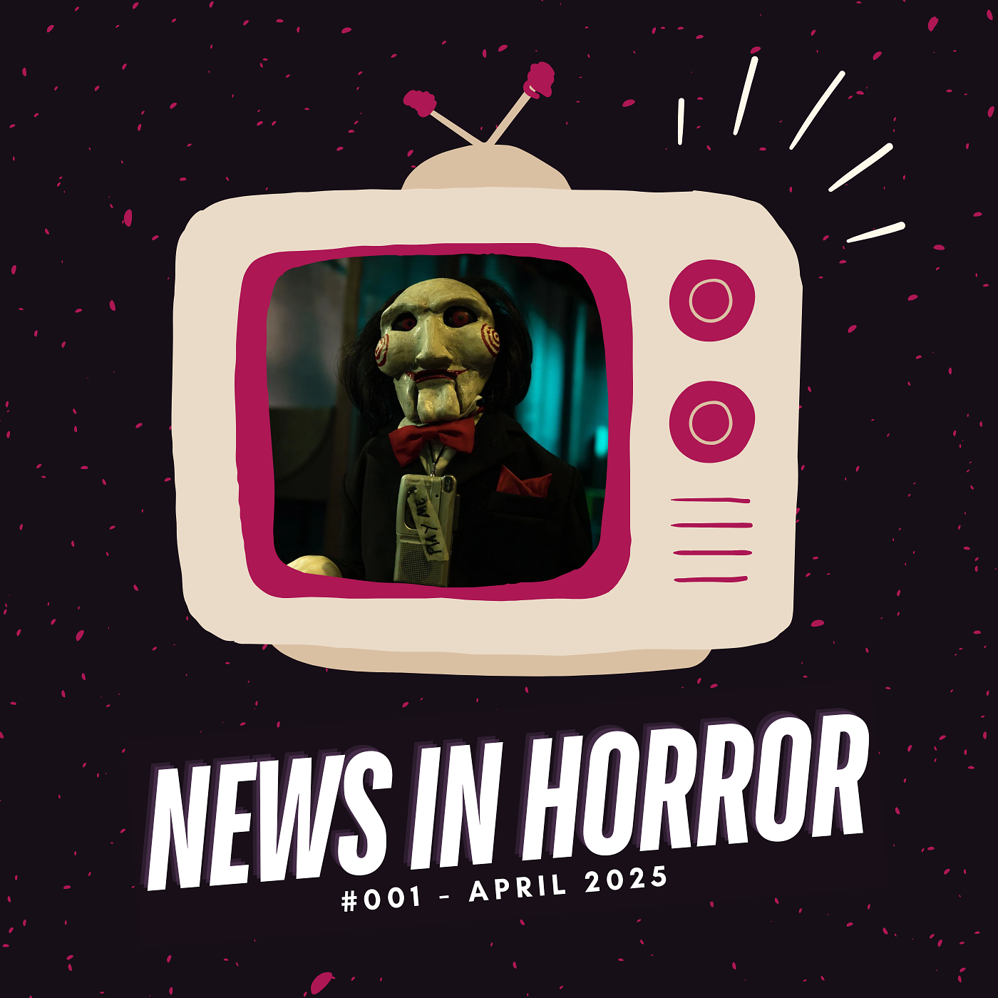 News in Horror #001 - April 2025 episode artwork