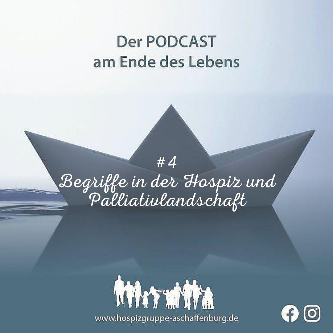 Der PODCAST am Ende des Lebens