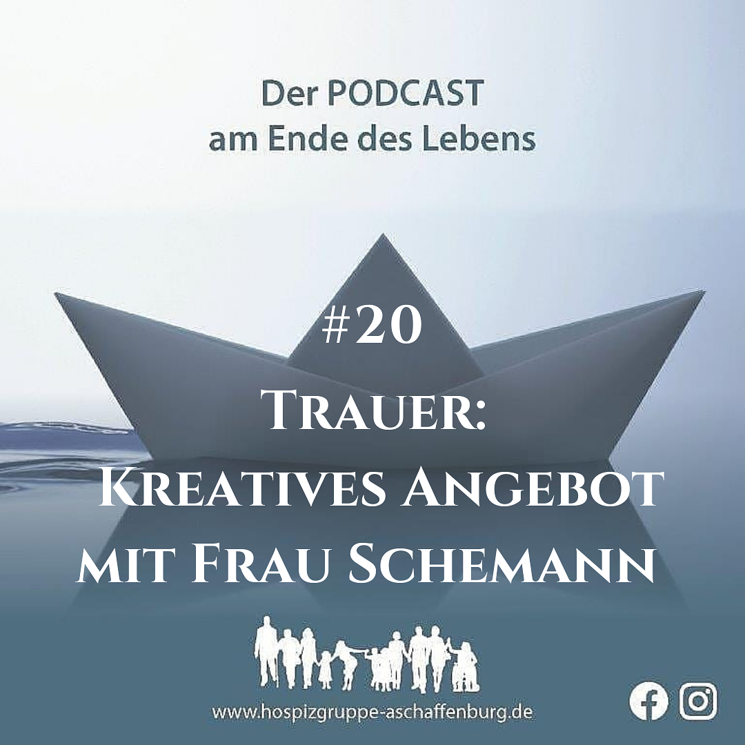 Der PODCAST am Ende des Lebens