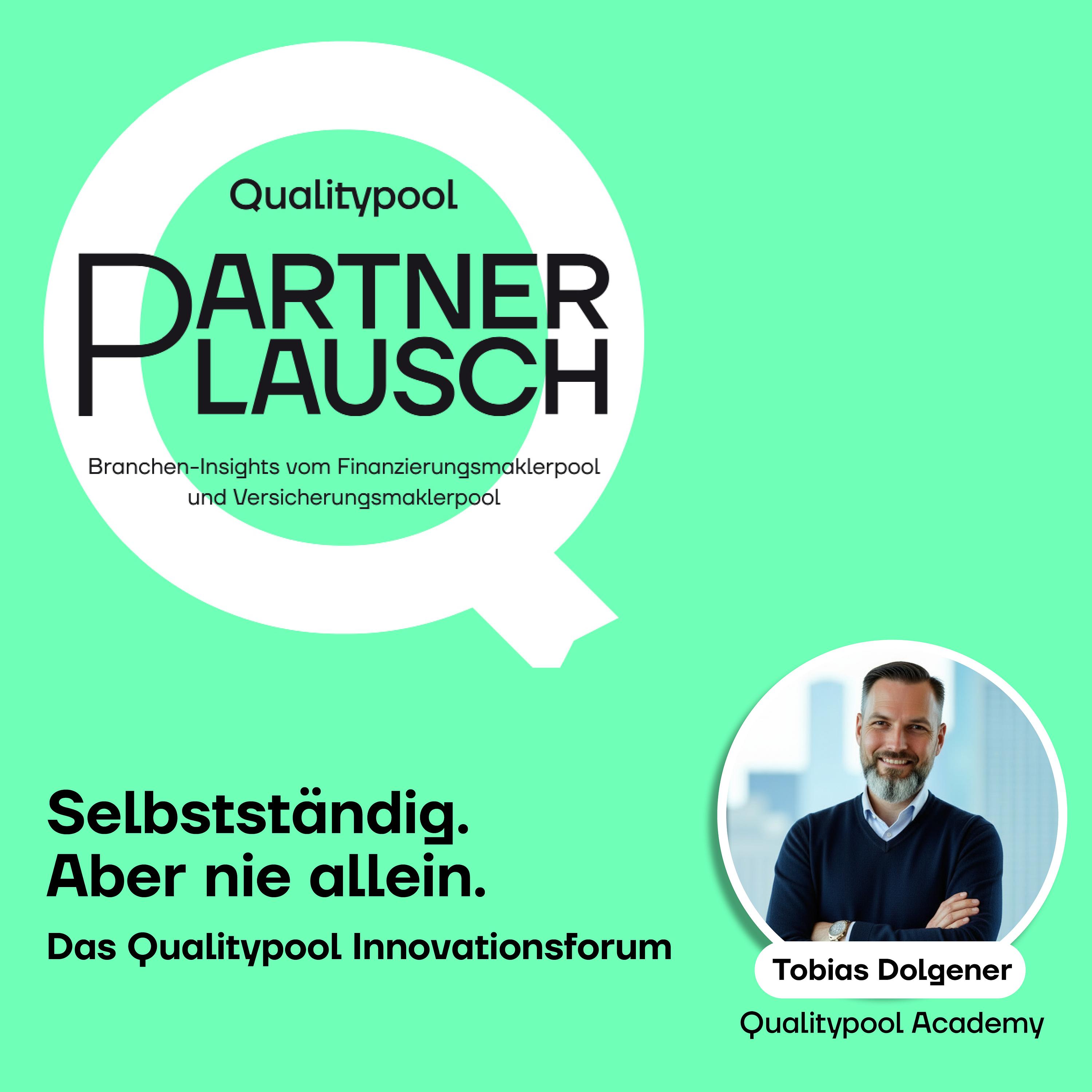 Selbständig. Aber nie allein. | Das Qualitypool Innovationsforum 2026 episode artwork