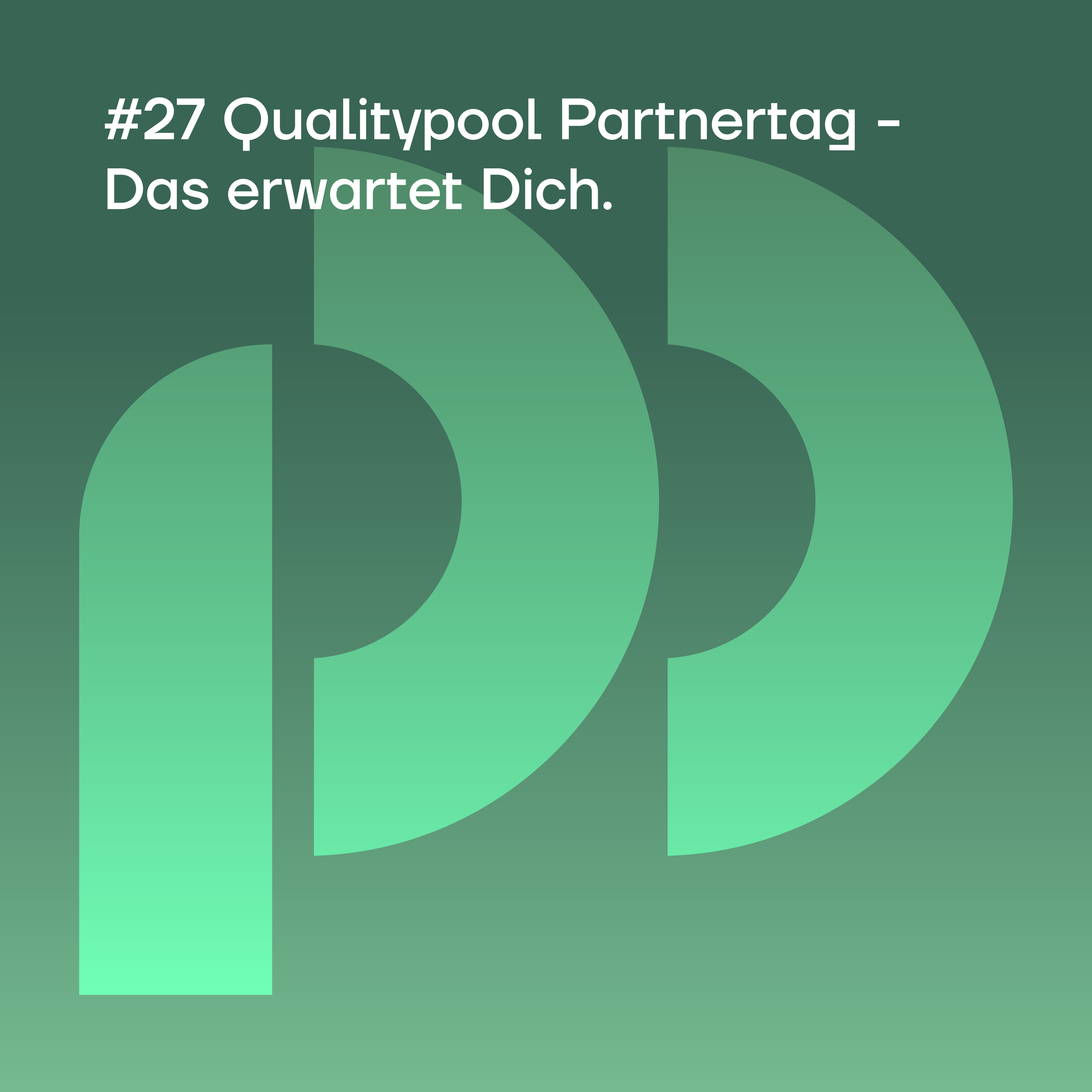 Qualitypool Partnertag | Das erwartet Dich