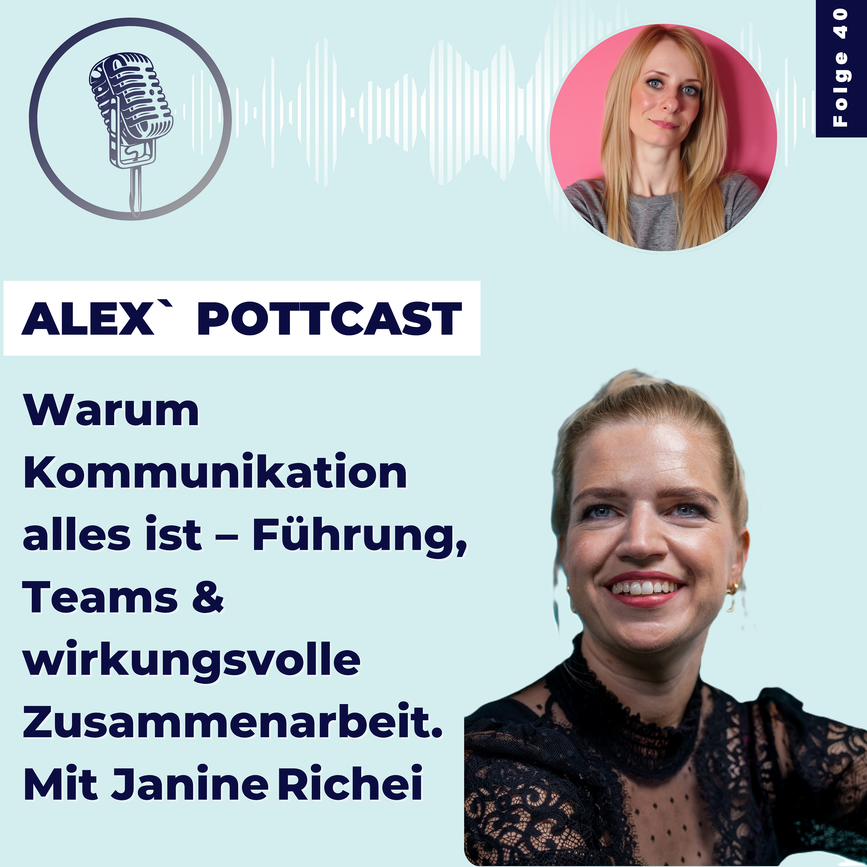 #40 Warum Kommunikation alles ist – Führung, Teams & wirkungsvolle Zusammenarbeit episode artwork