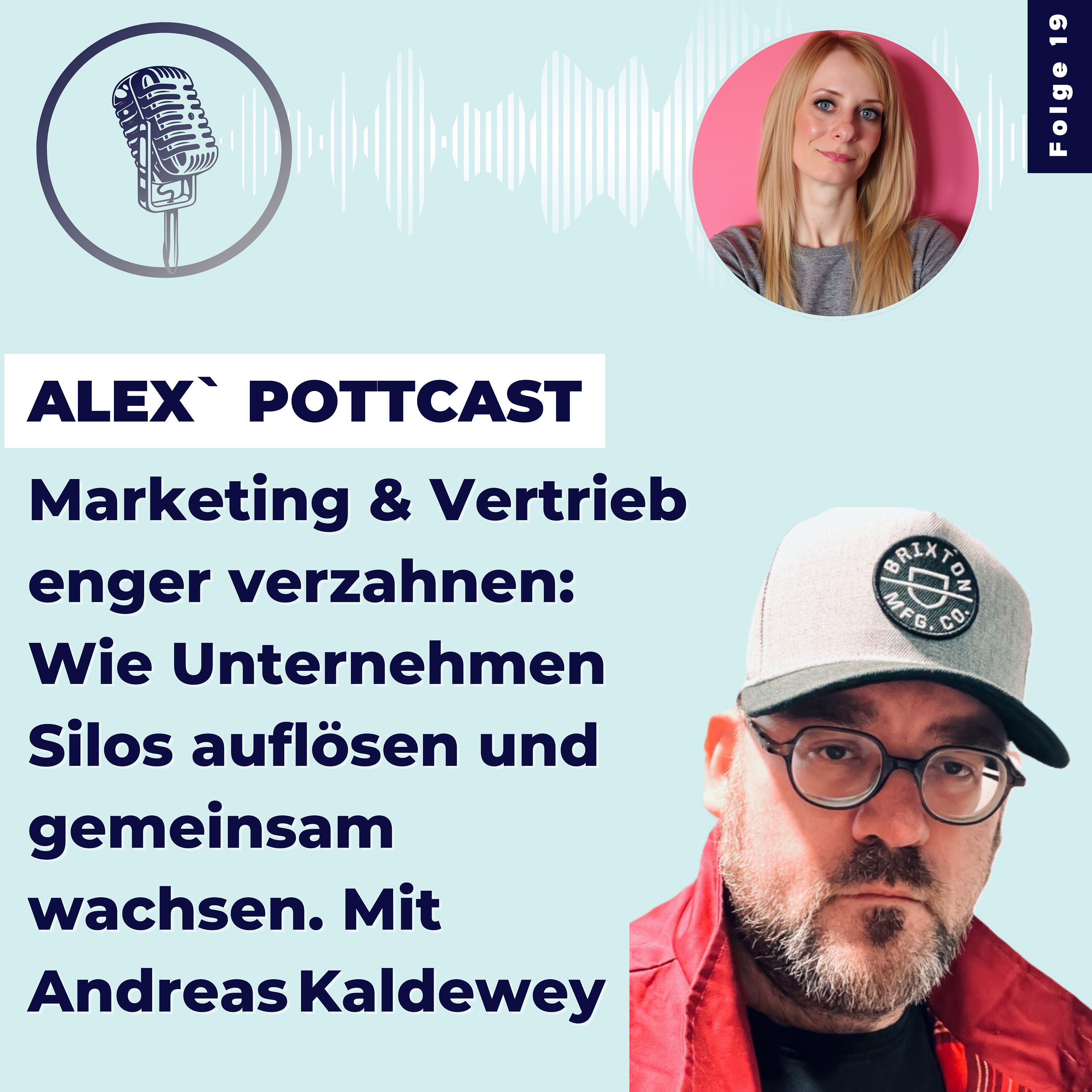 #19 Marketing & Vertrieb enger verzahnen. Wie Unternehmen Silos auflösen und gemeinsam wachsen episode artwork