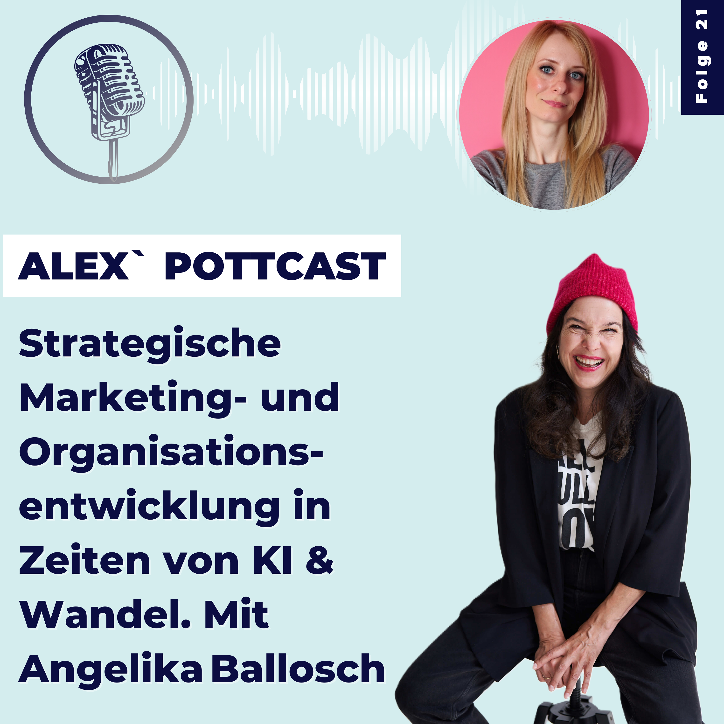 #21 Strategische Marketing‑ und Organisationsentwicklung in Zeiten von KI & Wandel episode artwork