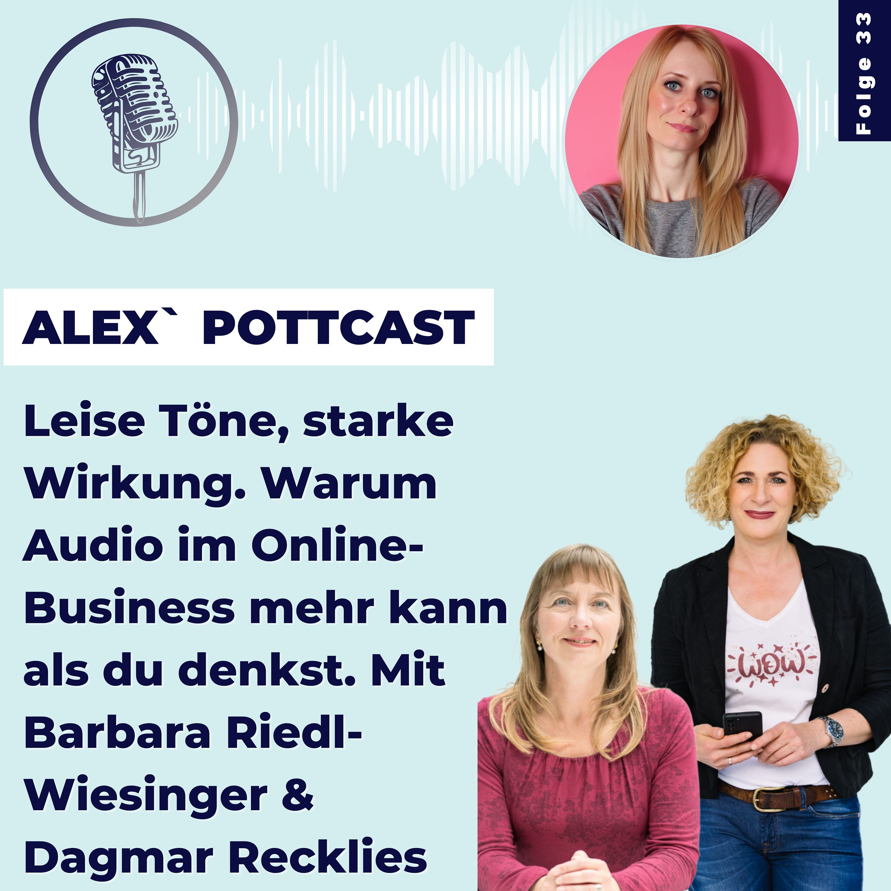 #33 Leise Töne, starke Wirkung – Warum Audio im Online-Business mehr kann als du denkst episode artwork
