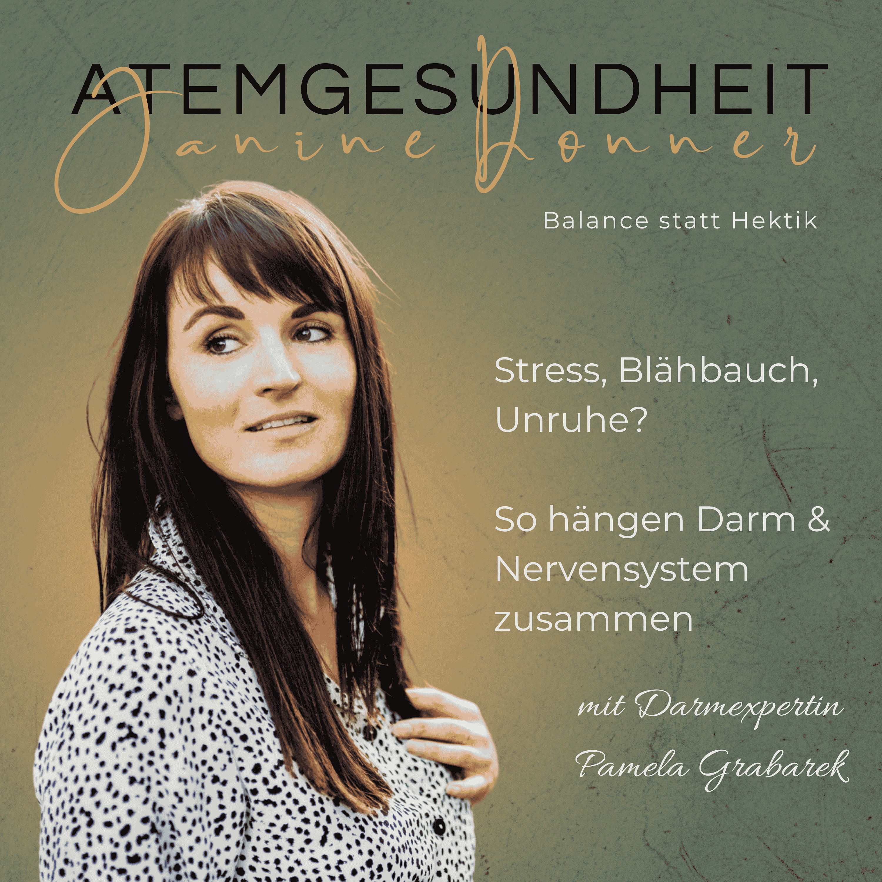 #53 - Stress, Blähbauch, Unruhe? So hängen Darm & Nervensystem zusammen - mit Darmexpertin Pamela Grabarek episode artwork