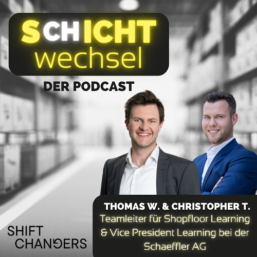 Sichtwechsel Schichtwechsel | Exklusive Einblicke in die Produktion & Logistik aus Shopfloor-Sicht