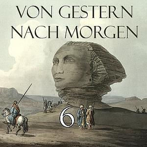 Von Gestern nach Morgen