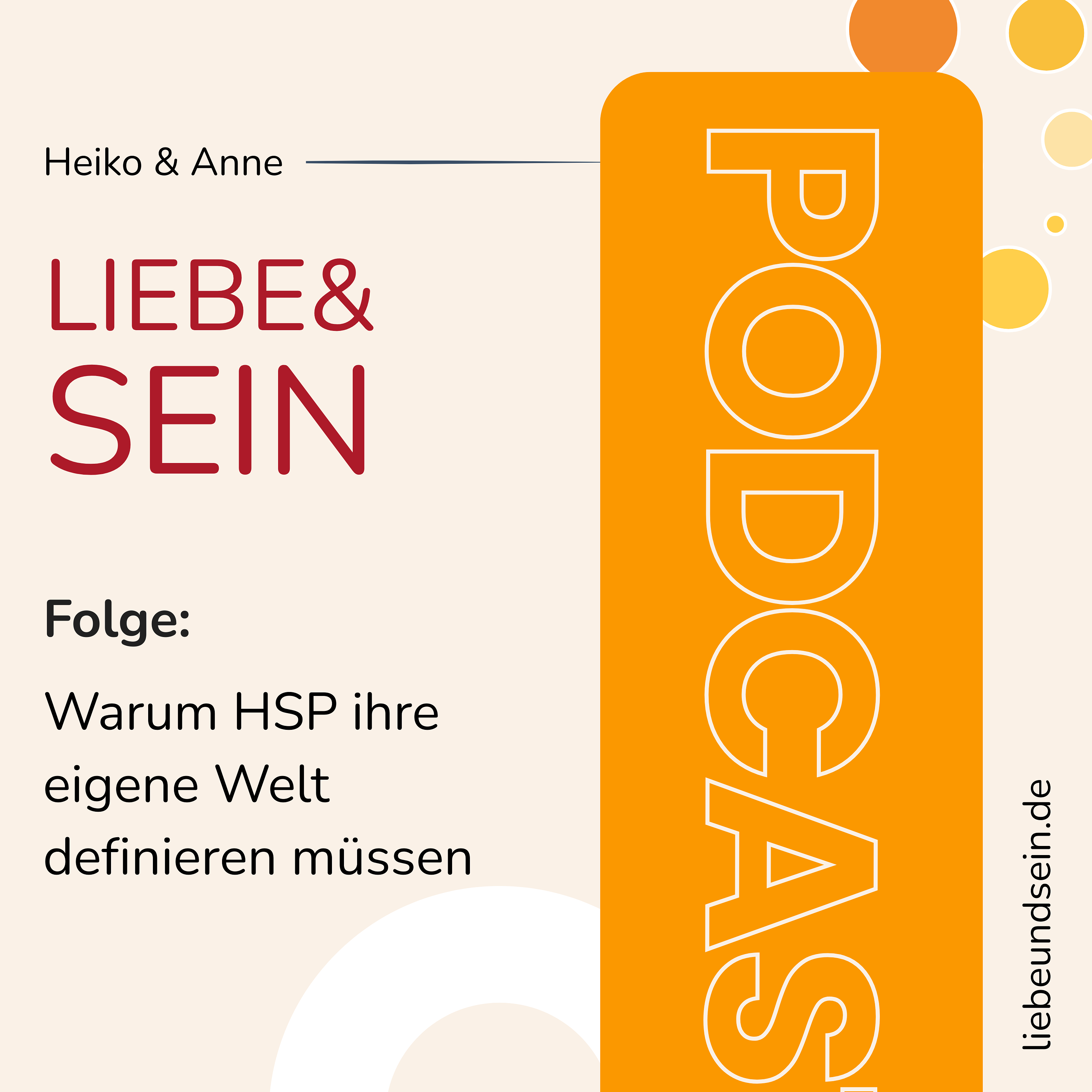 Warum hochsensible Menschen (HSP) ihre eigene Welt definieren müssen episode artwork