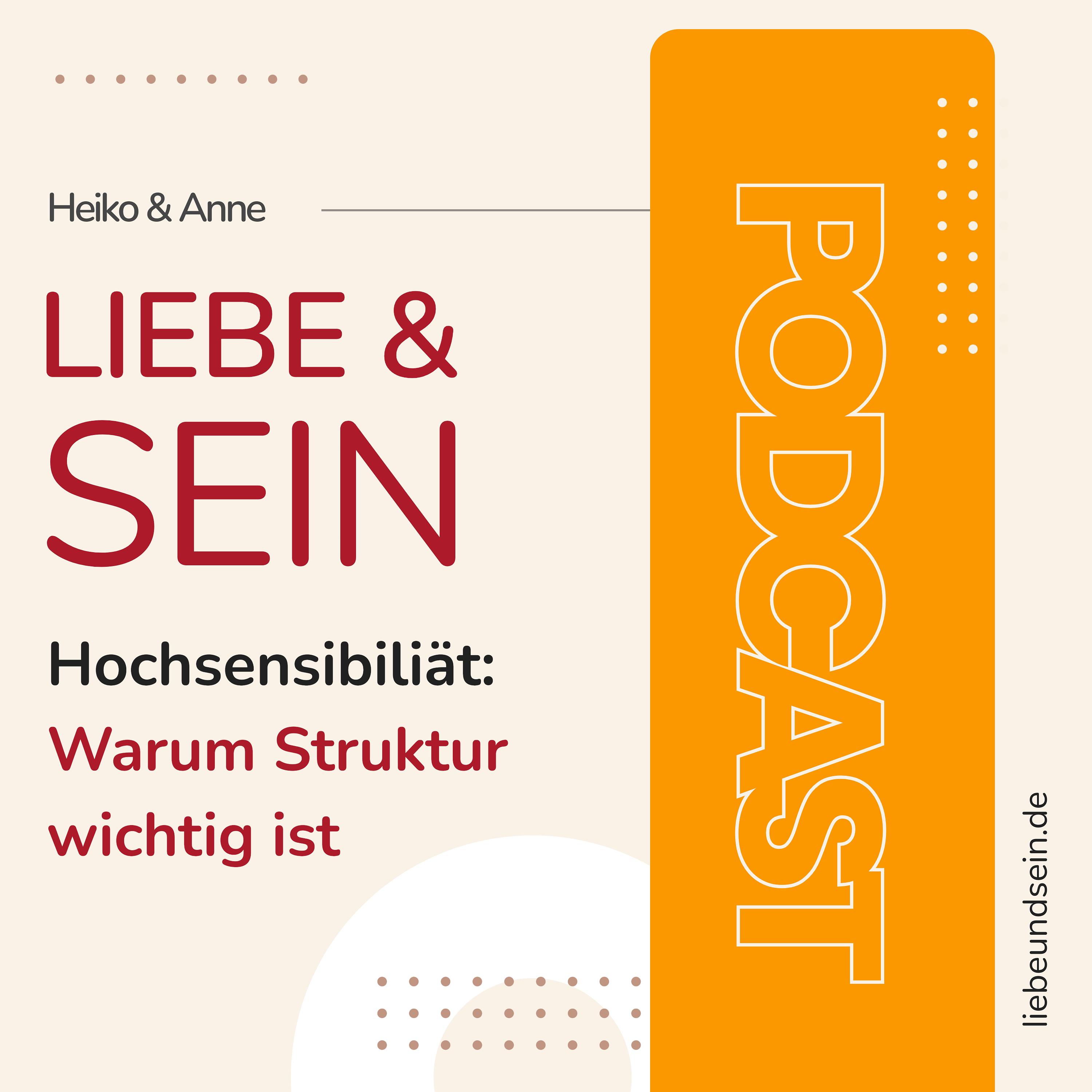 Warum Strukturen (nicht nur) für hochsensible Menschen wichtig sind episode artwork