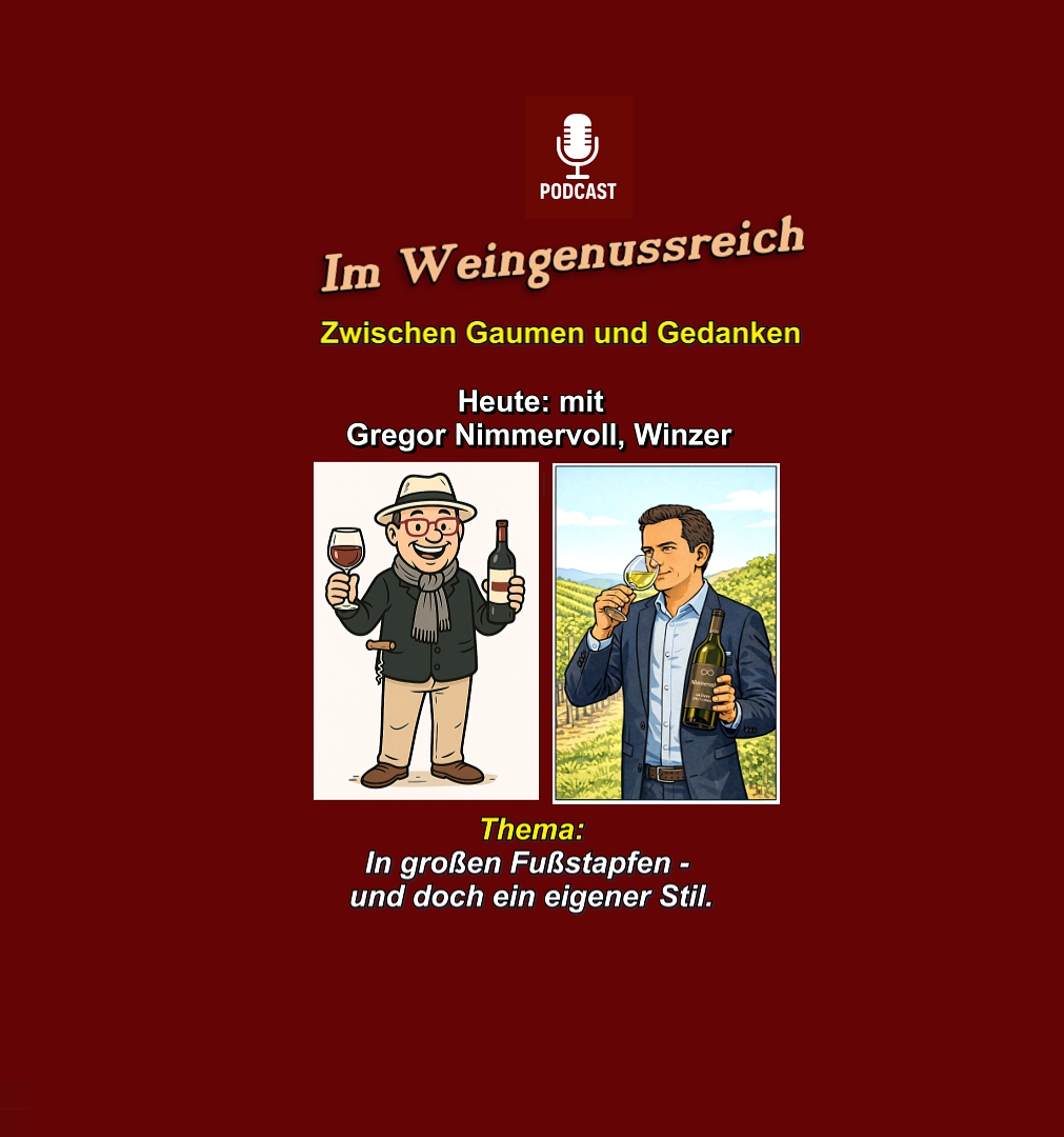 Im Weingenussreich-Folge 8: In großen Fußstapfen-und doch ein eigener Stil- Teil2 episode artwork