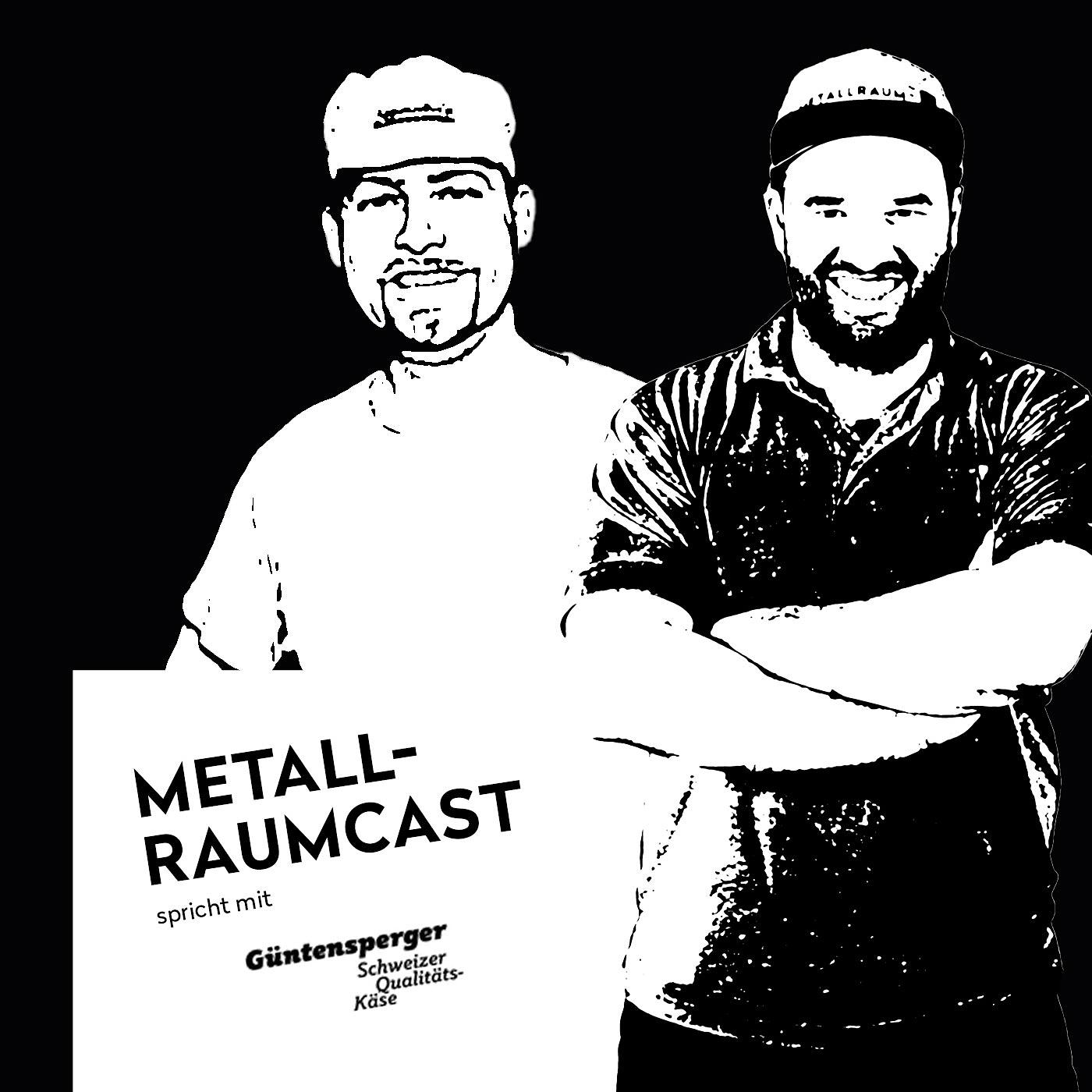 Metallraumcast