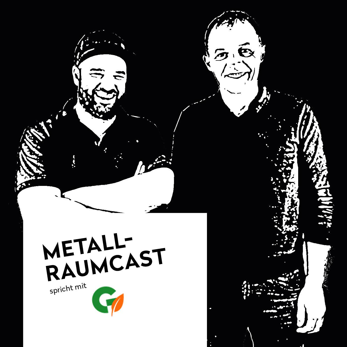 Metallraumcast